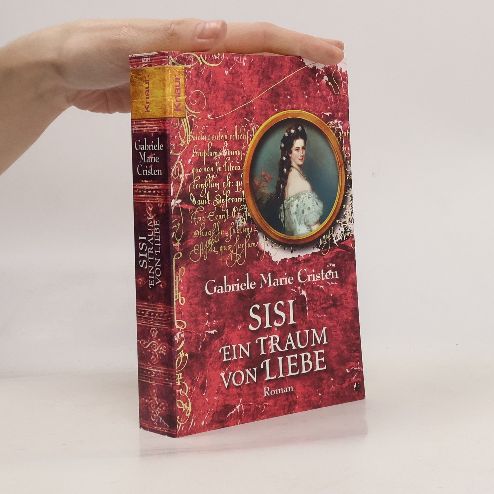 Gabriele Marie Cristen Sisi - ein Traum von Liebe