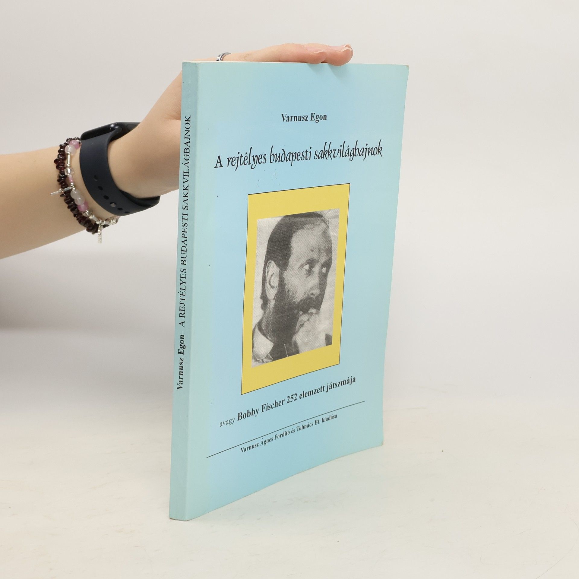 Egon Varnusz A rejtélyes budapesti sakkvilágbajnok