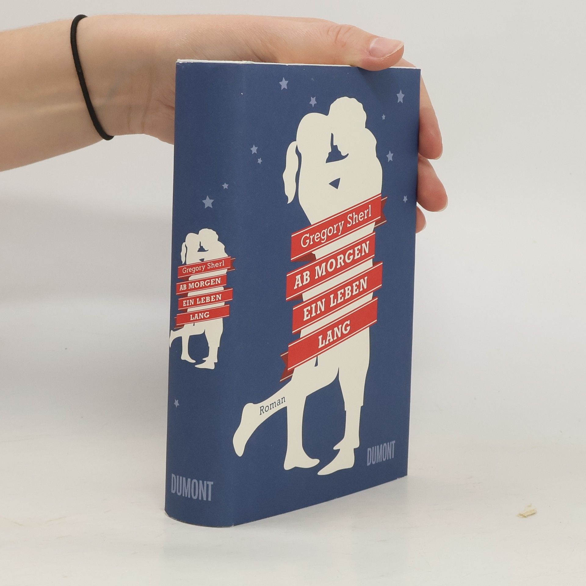 Gregory Sherl Ab morgen ein Leben lang