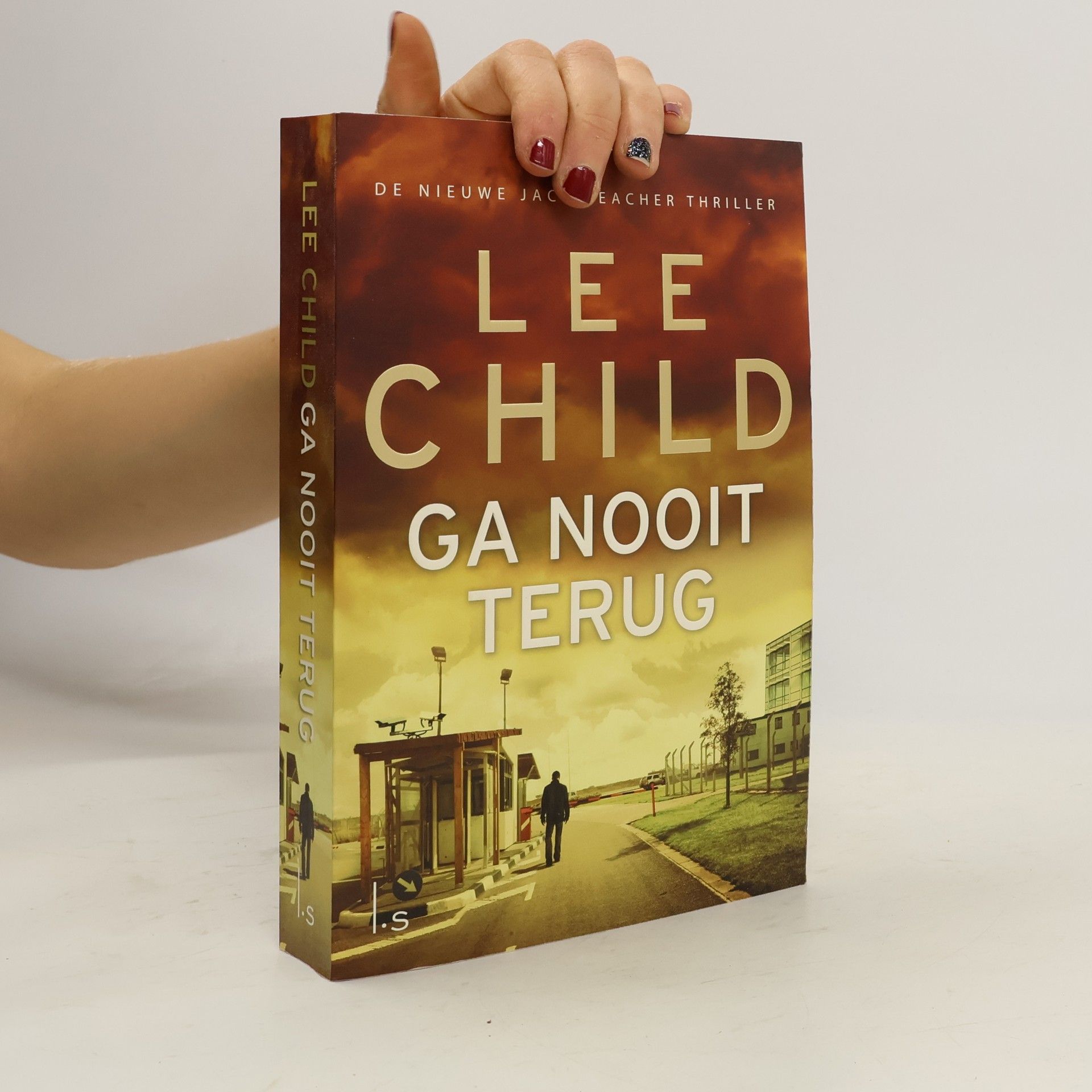 Ga nooit terug - druk 2