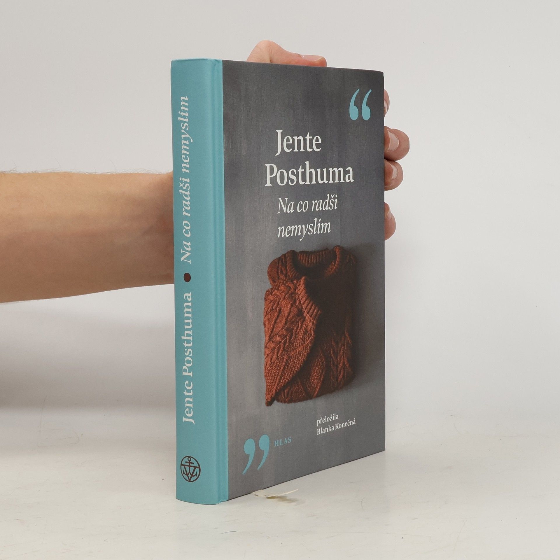 Jente Posthuma Na co radši nemyslím