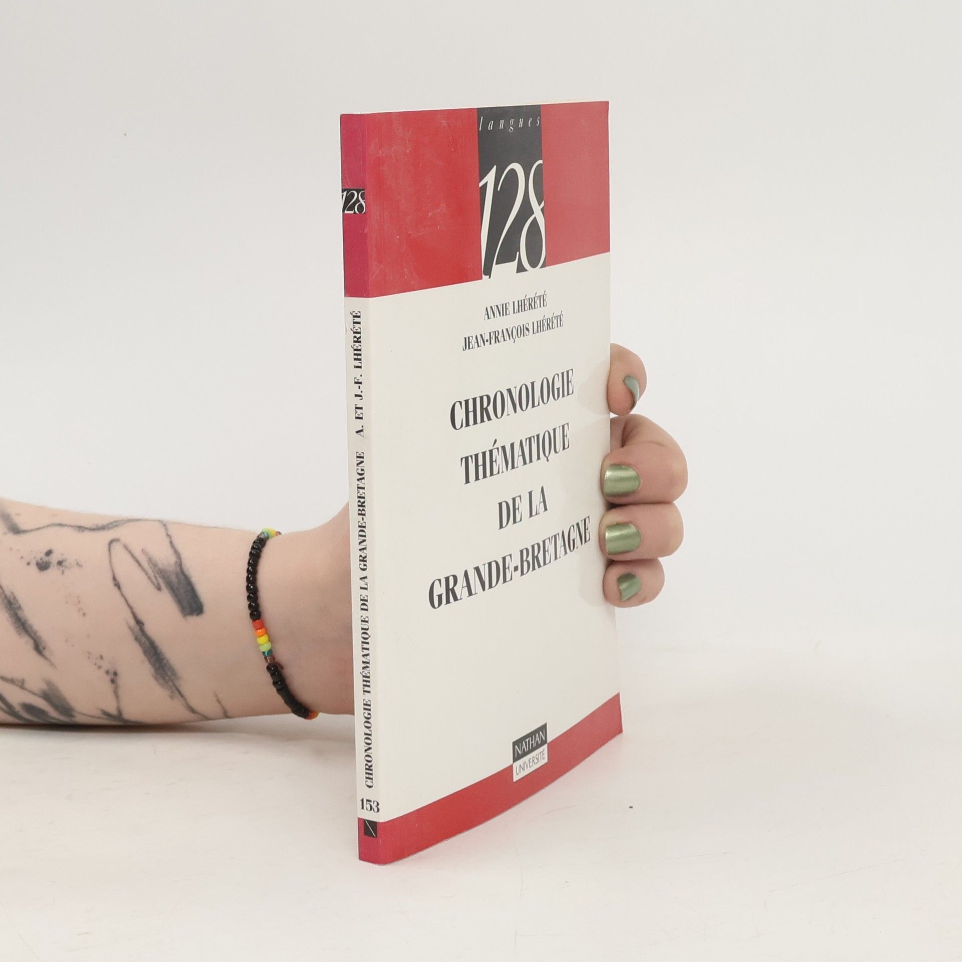 Annie Lhérété Chronologie thématique de la Grande-Bretagne