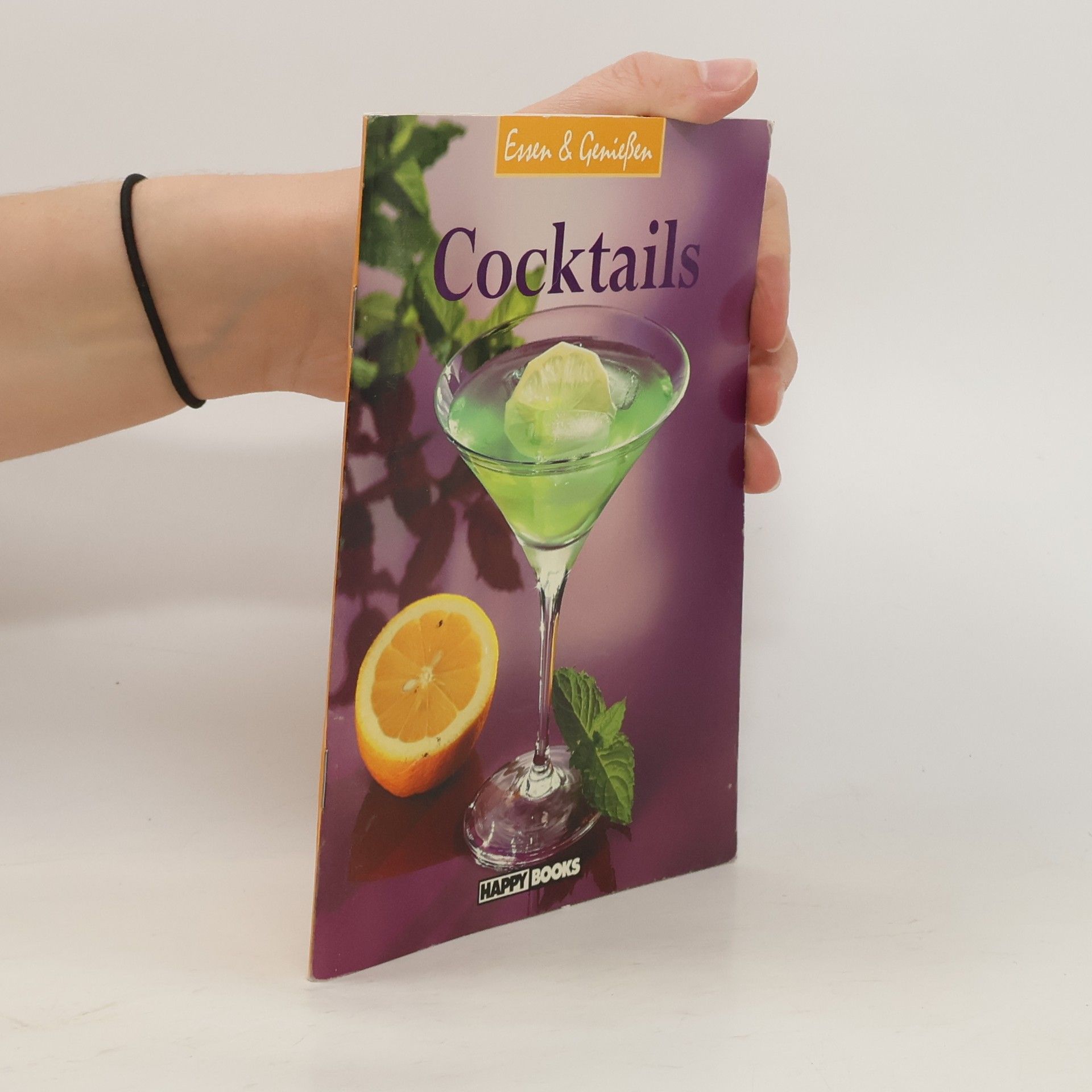 Kolektiv autorů Essen & Geniessen. Coctails