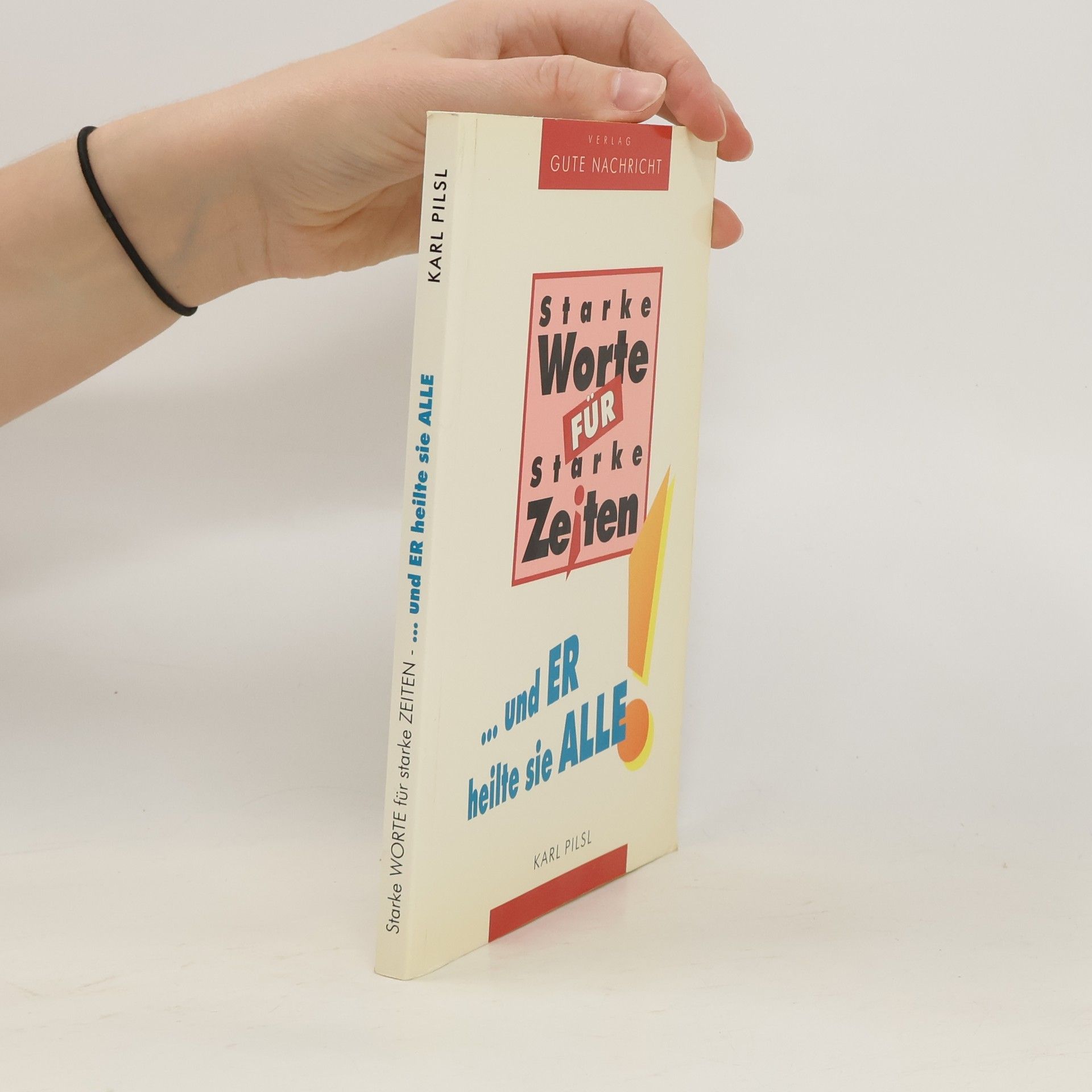 Karl Pilsl Starke Worte für starke Zeiten