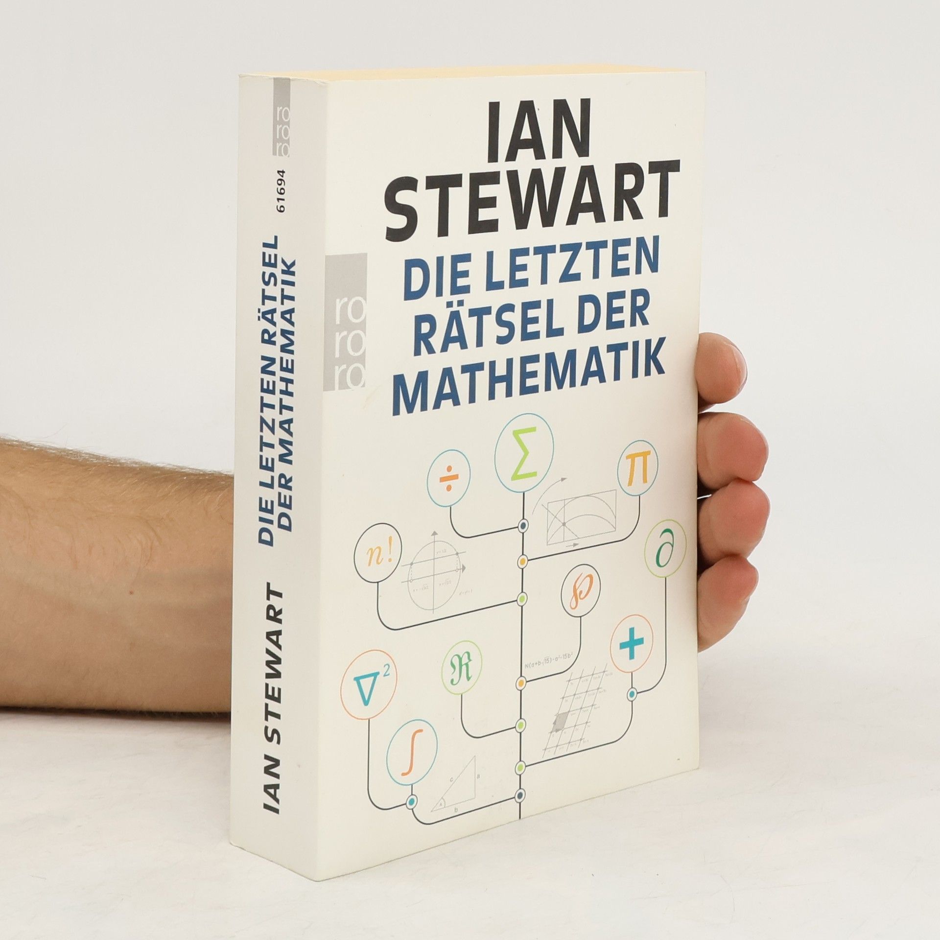 Ian Stewart Die letzten Rätsel der Mathematik