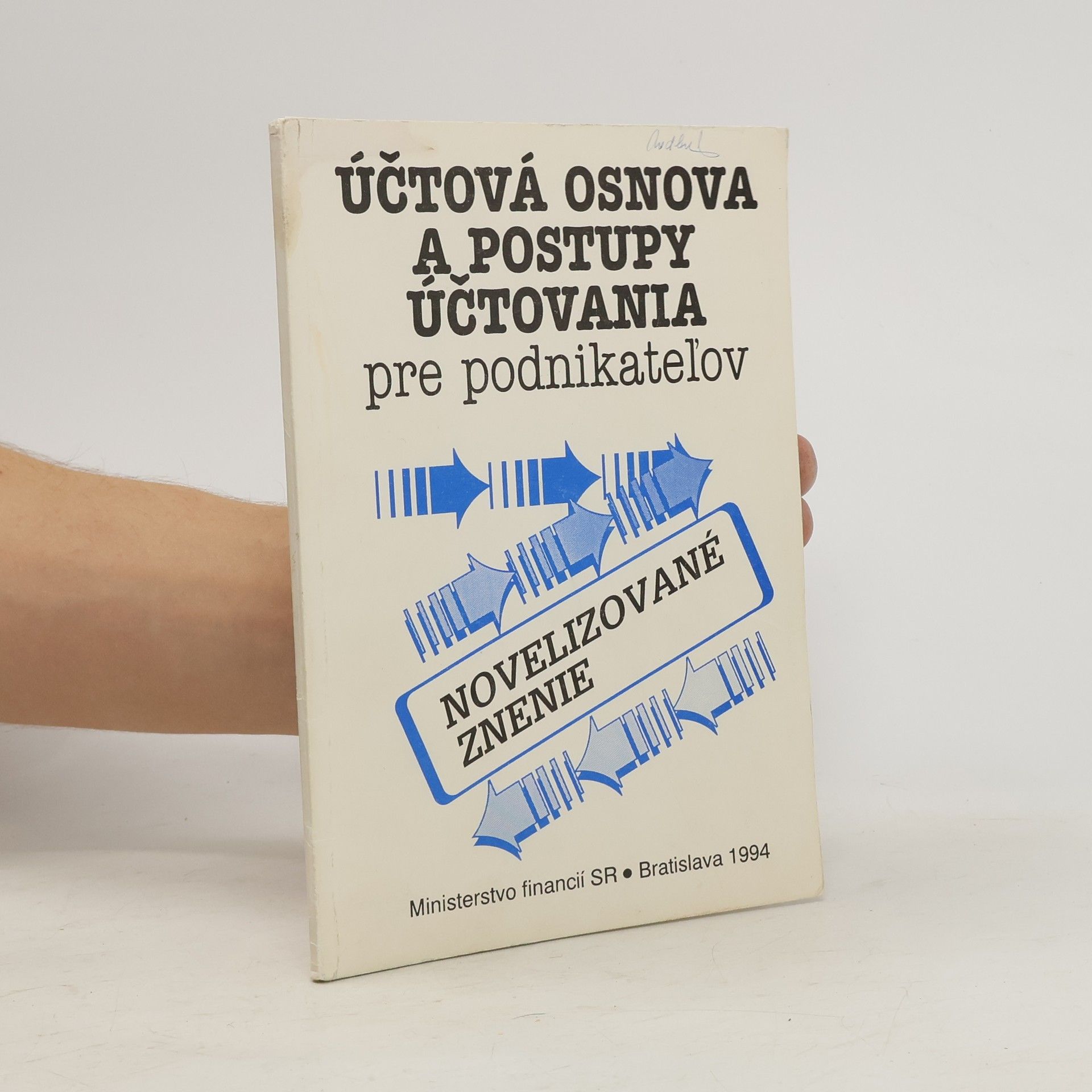 Autores varios Účtová osnova a postupy účtovania pre podnikateľov
