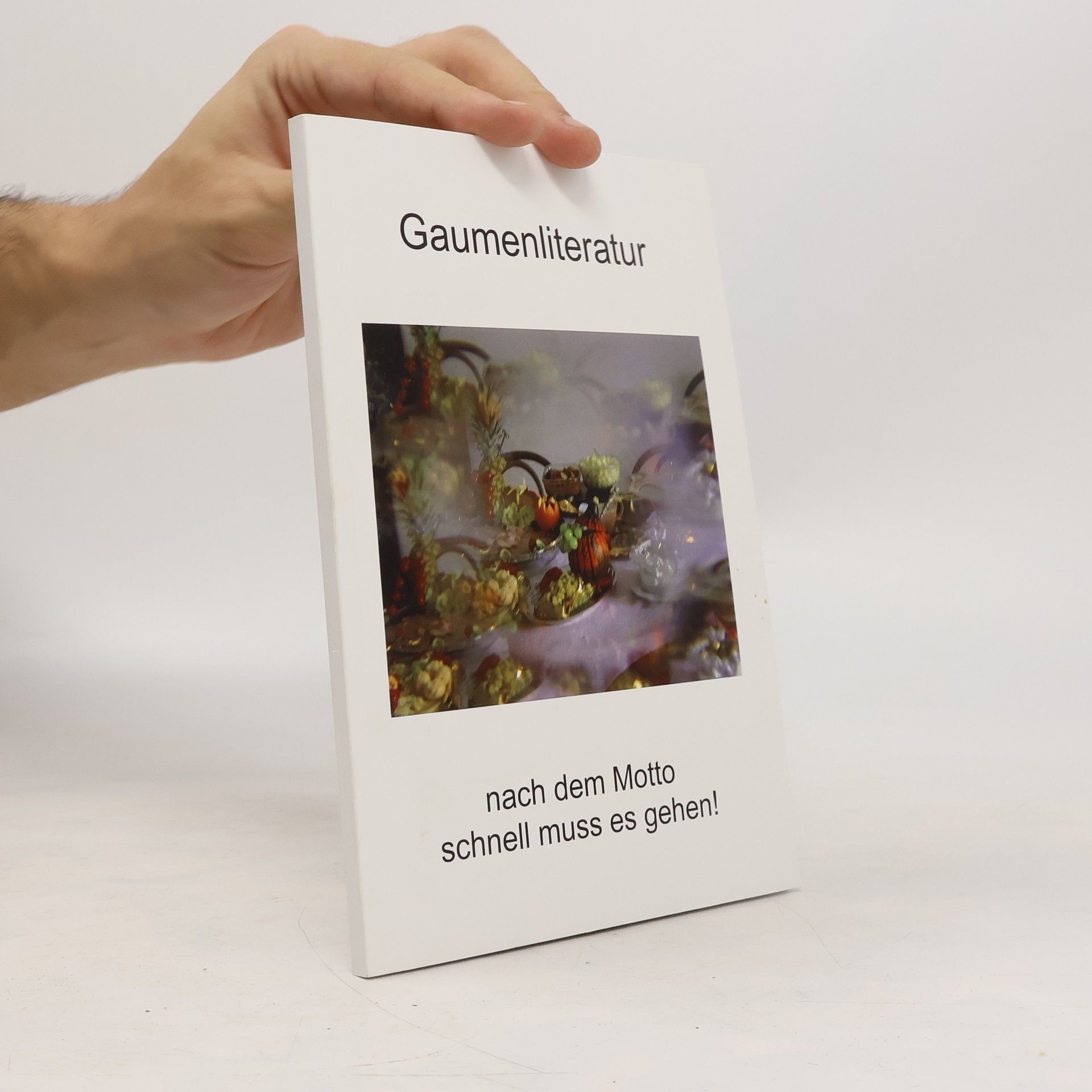 Christian Steinmetz Gaumenliteratur nach dem Motto schnell muss es gehen