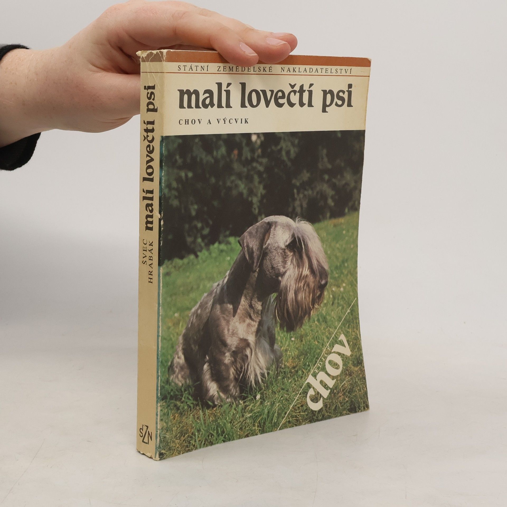 Jaroslav Švec Malí lovečtí psi. Chov a výcvik