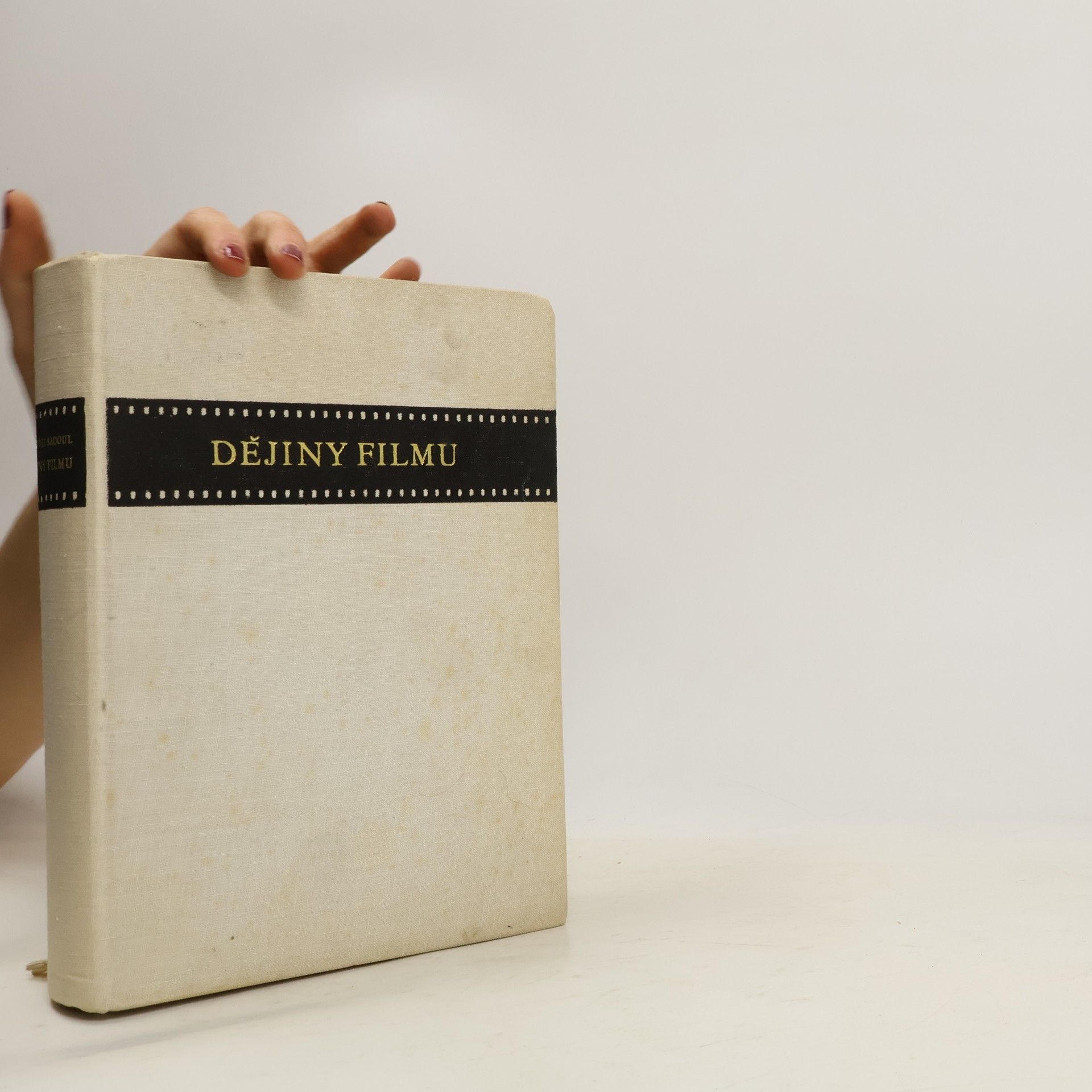 Georges Sadoul Dějiny filmu. Od Lumièra až do doby současné