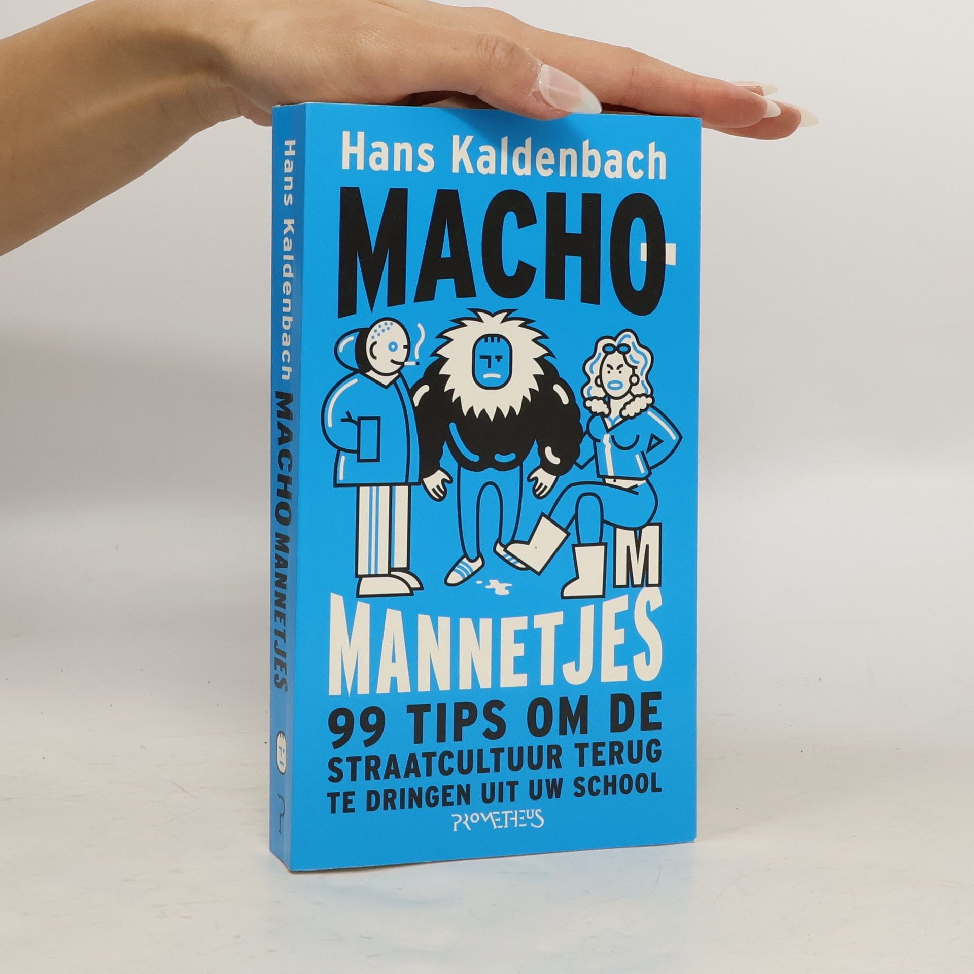 Hans Kaldenbach Machomannetjes