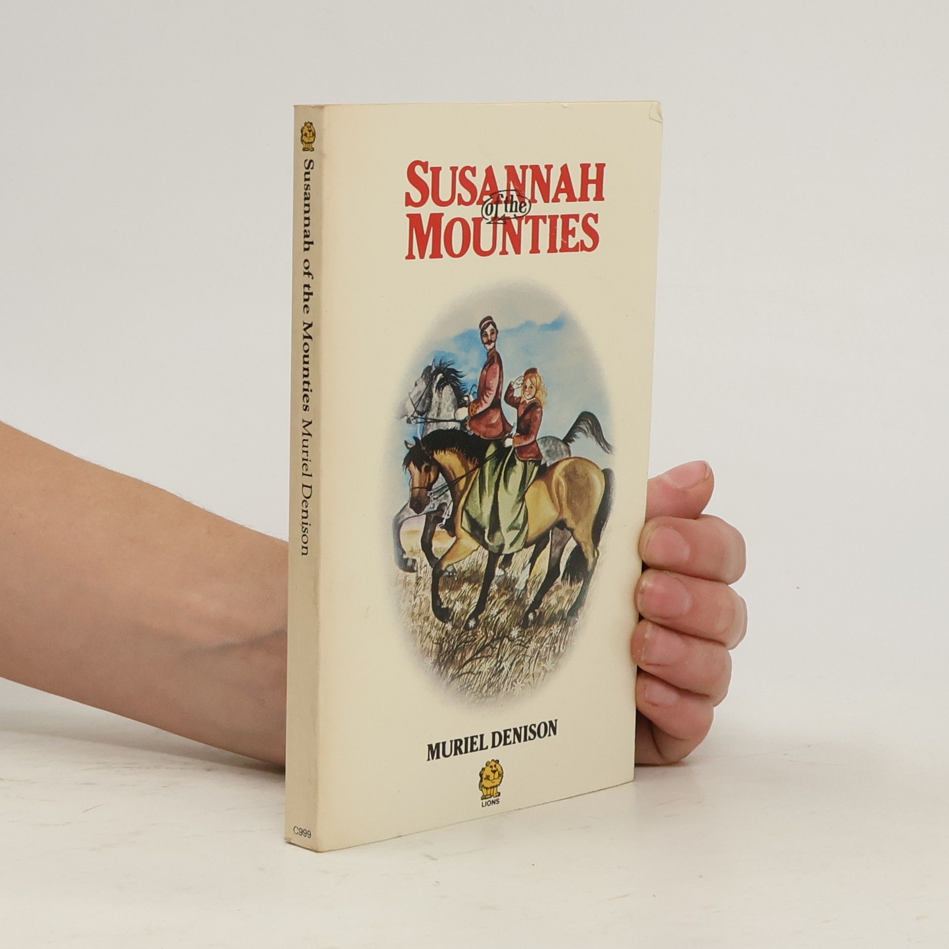 Muriel Denison Susannah of the Mounties