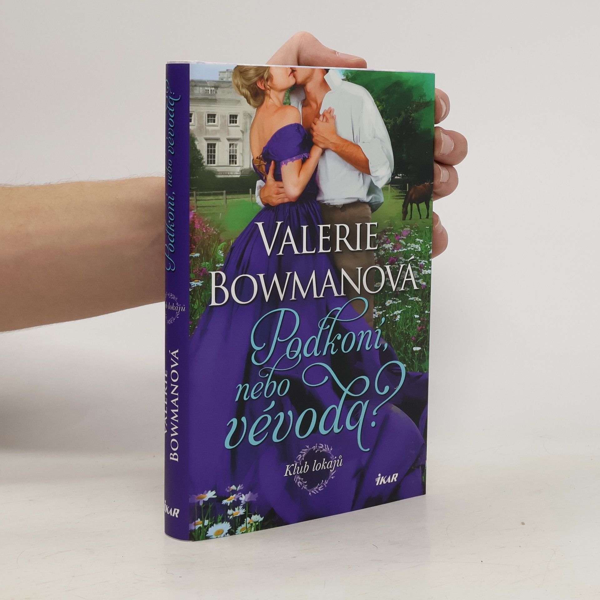 Valerie Bowman Klub lokajů - Podkoní, nebo vévoda?