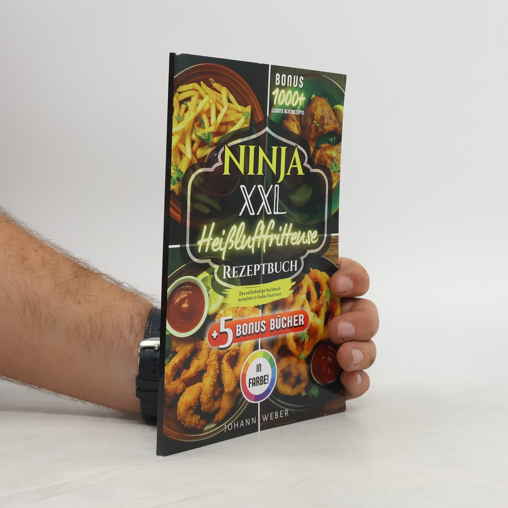Johann Weber Ninja XXL Heißluftfritteuse Rezeptbuch