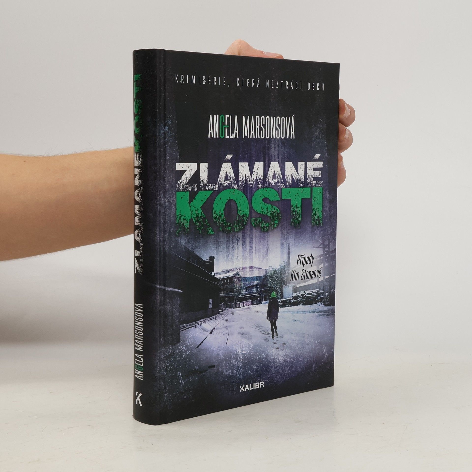 Angela Marsons Zlámané kosti