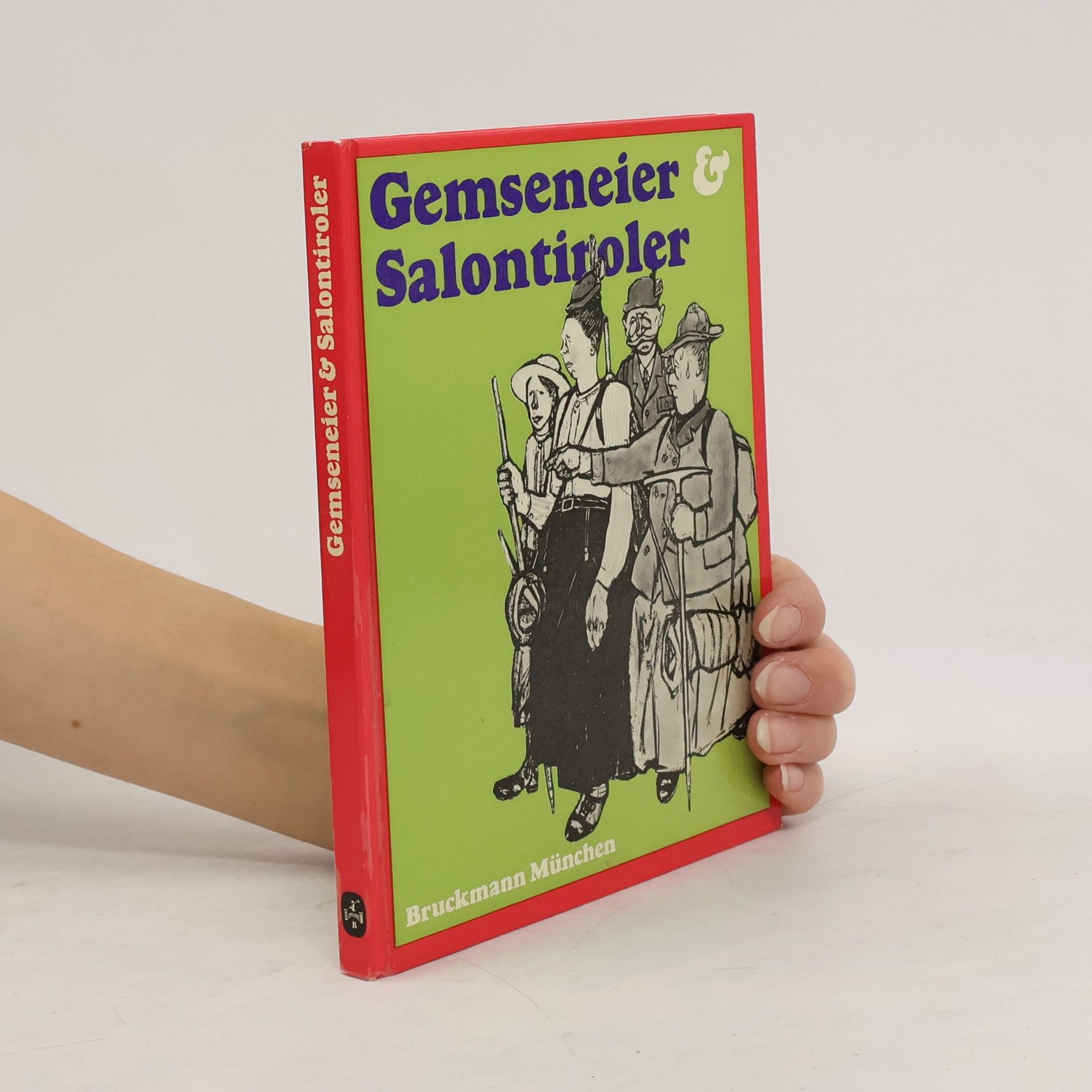 Hans Eckart Rübesamen Gemseneier und Salontiroler