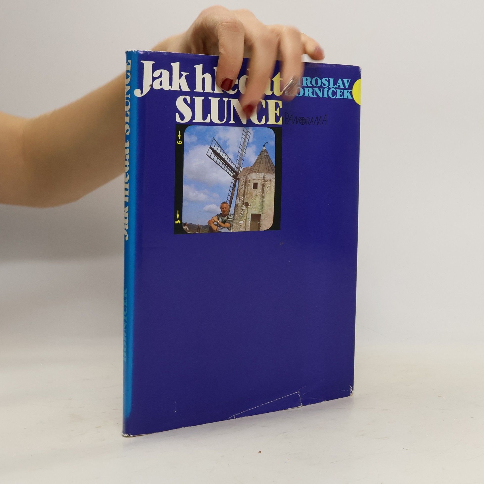 Miroslav Horníček Jak hledat Slunce