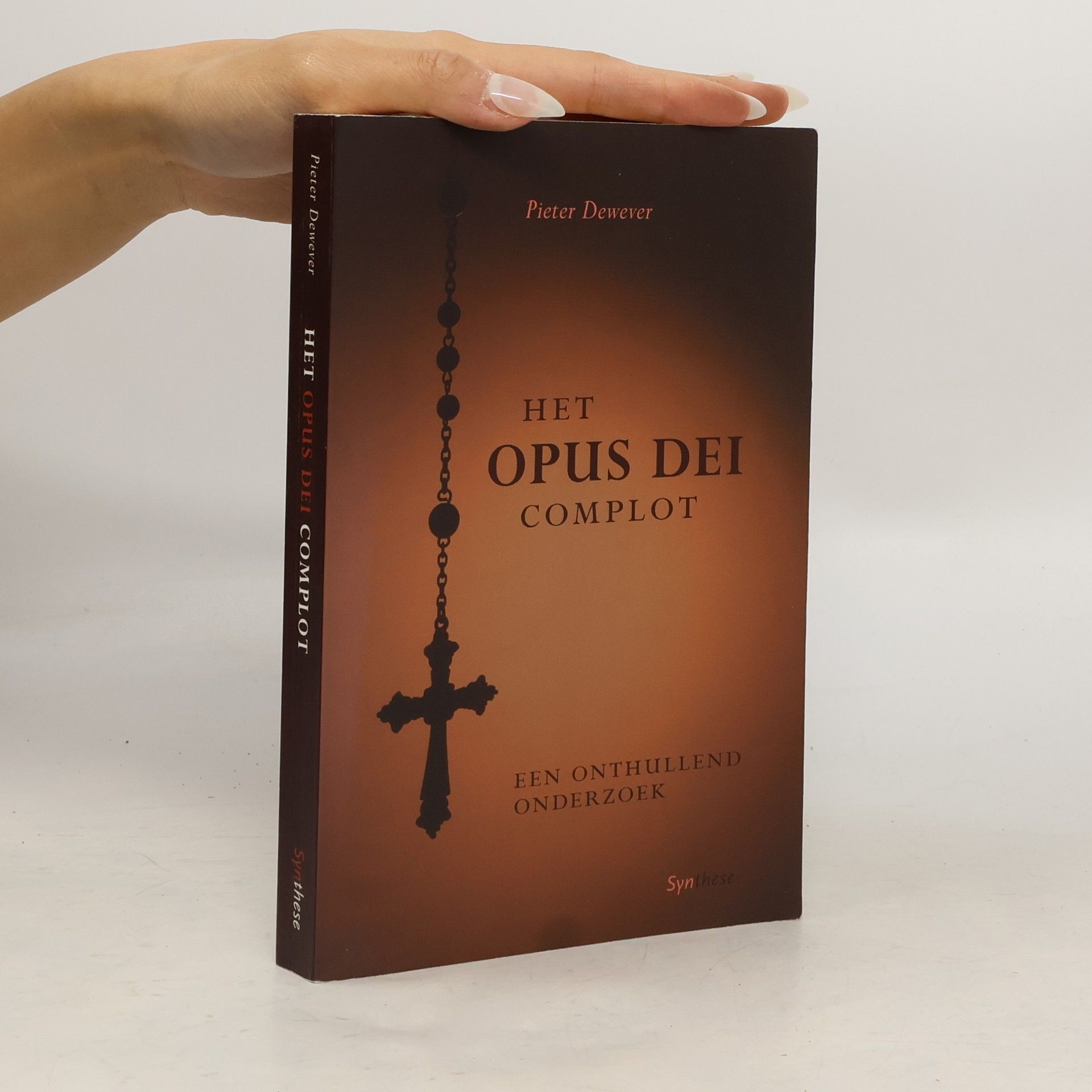 Pieter Dewever Het Opus Dei complot