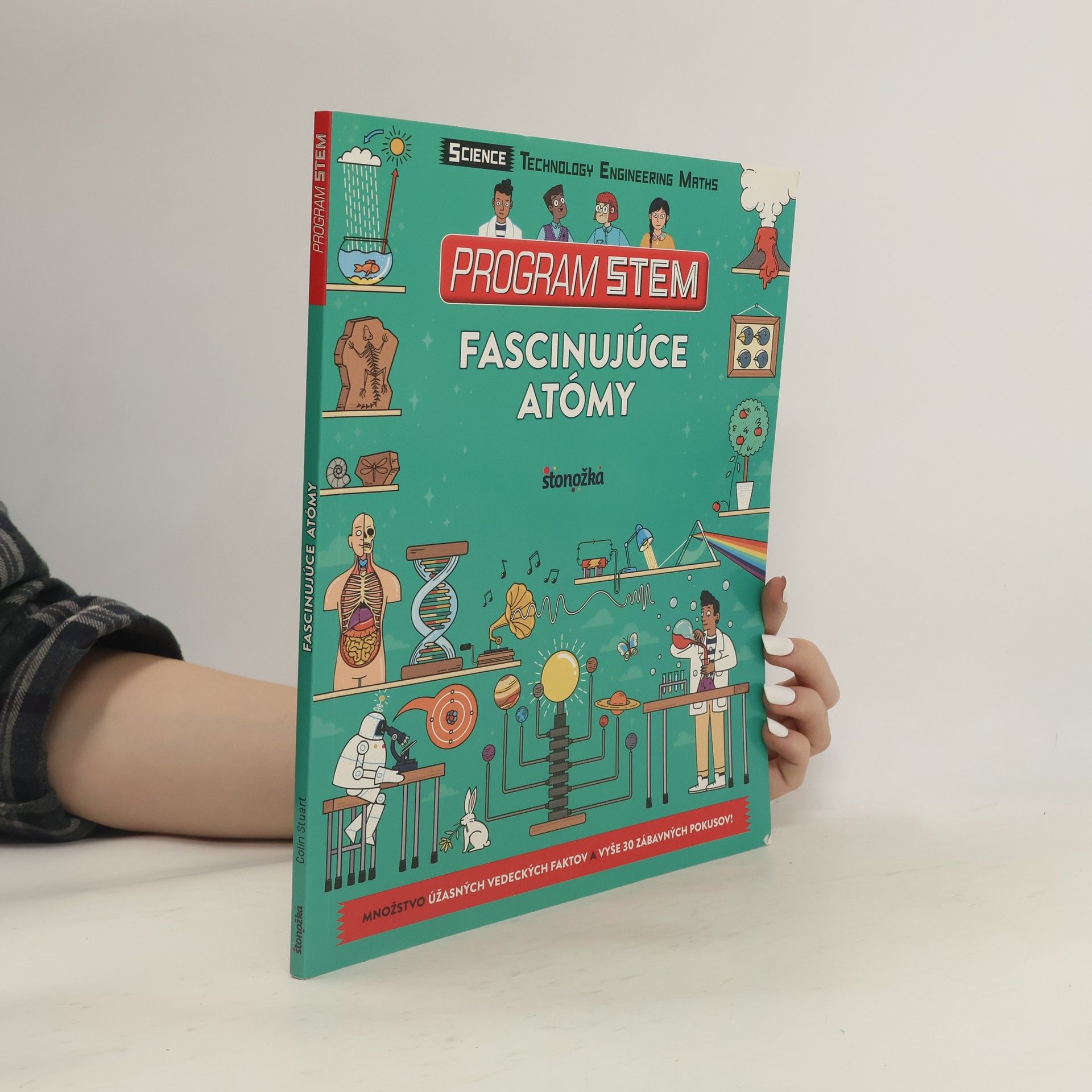 Autorenkollektiv Fascinujúce atómy