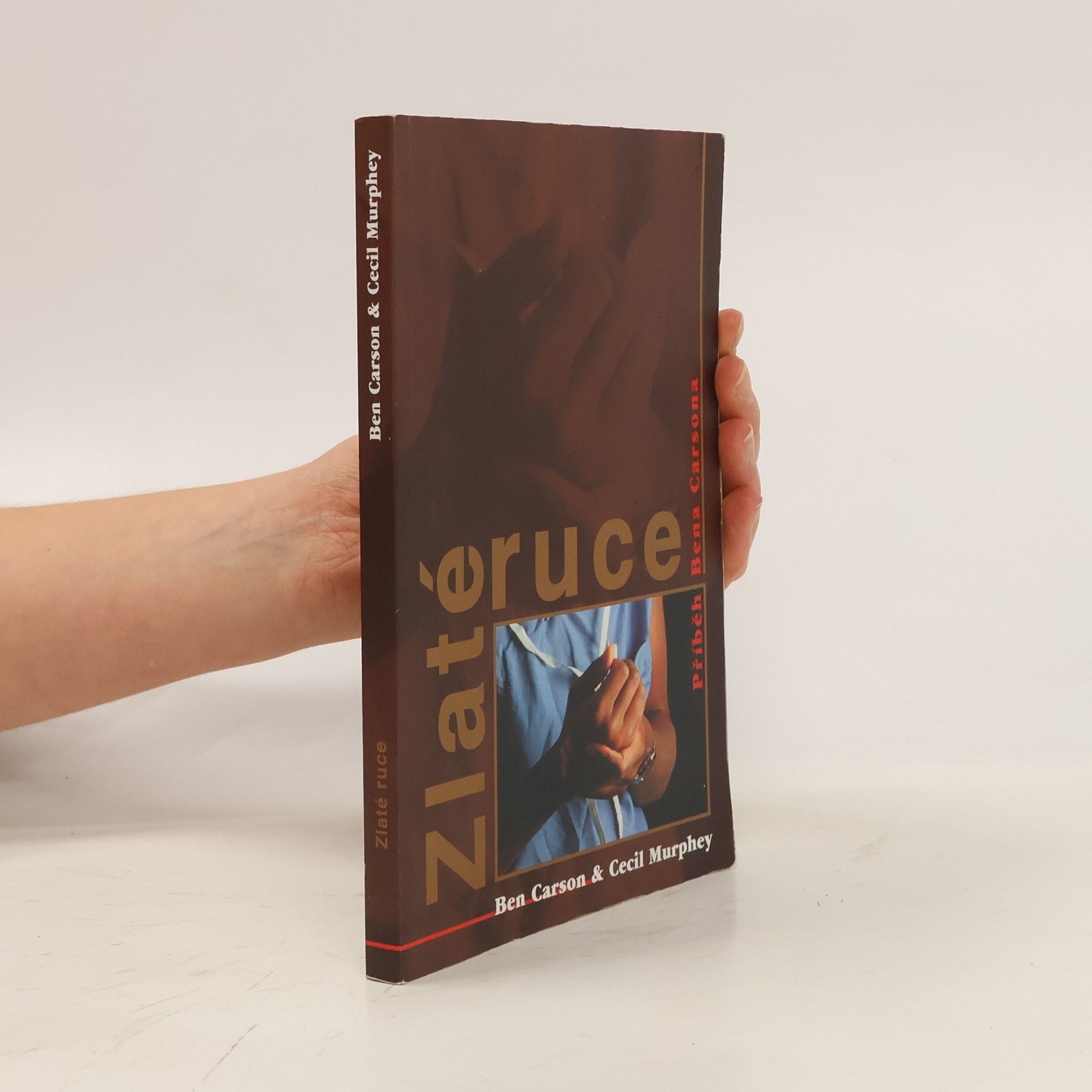 Ben Carson Zlaté ruce: příběh Bena Carsona