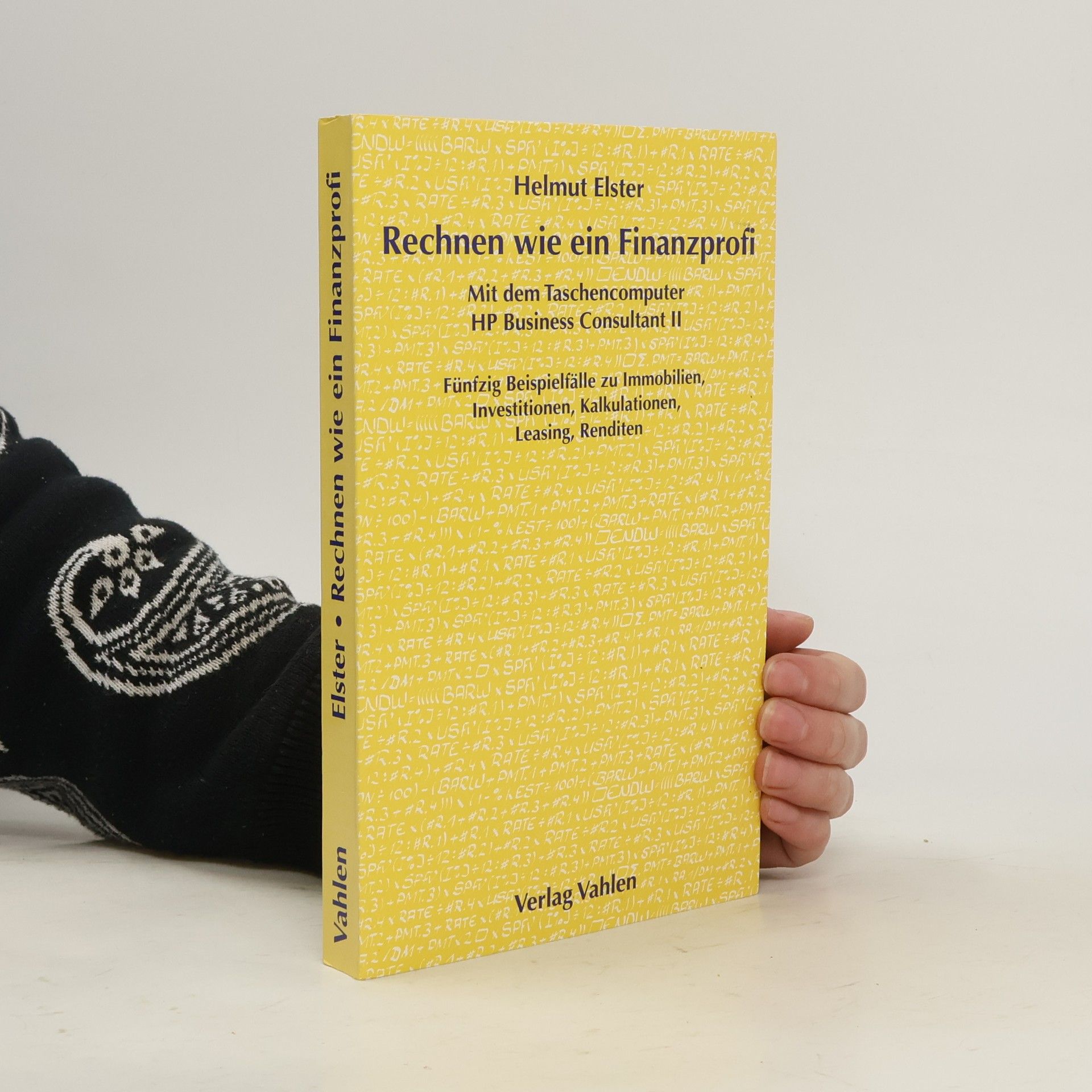 Helmut Elster Rechnen wie ein Finanzprofi
