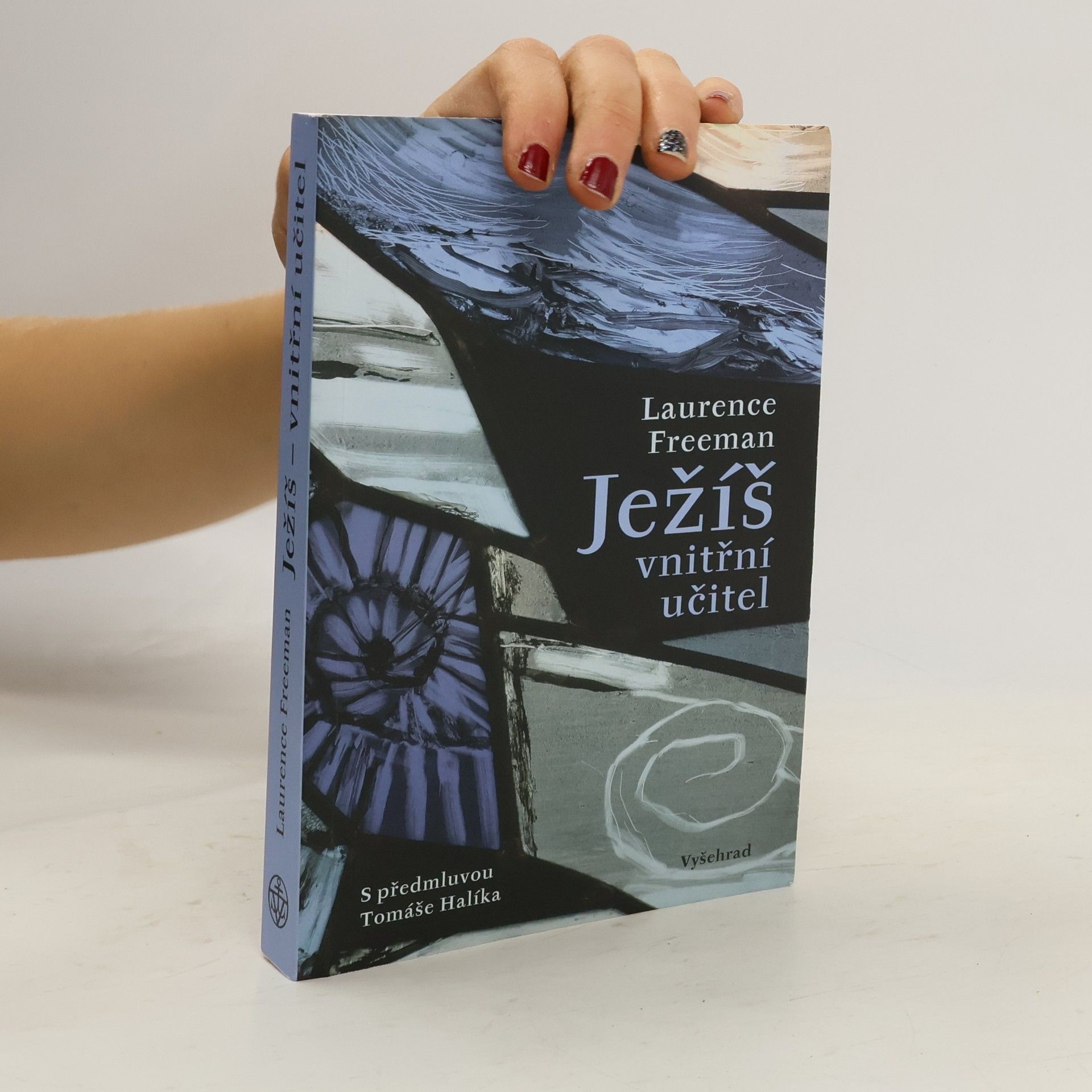 Laurence Freeman Ježíš - vnitřní učitel