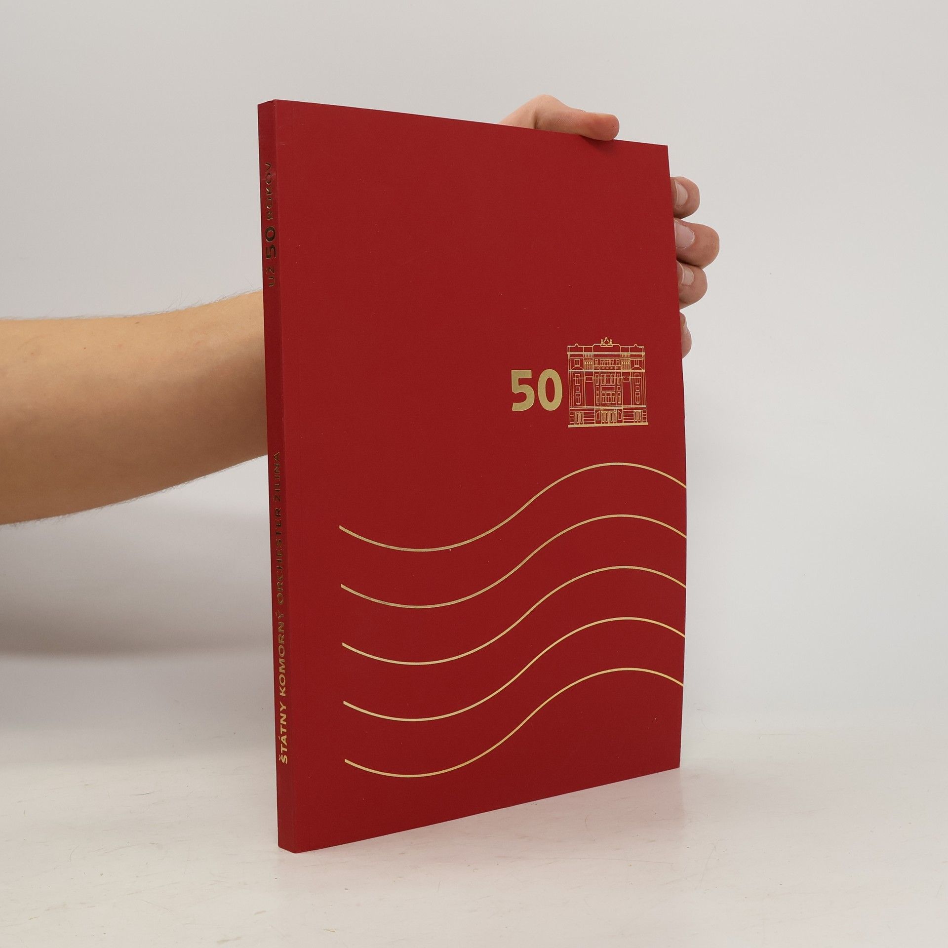 Kolektiv autorů Štátny komorný orchester Žilina už 50 rokov