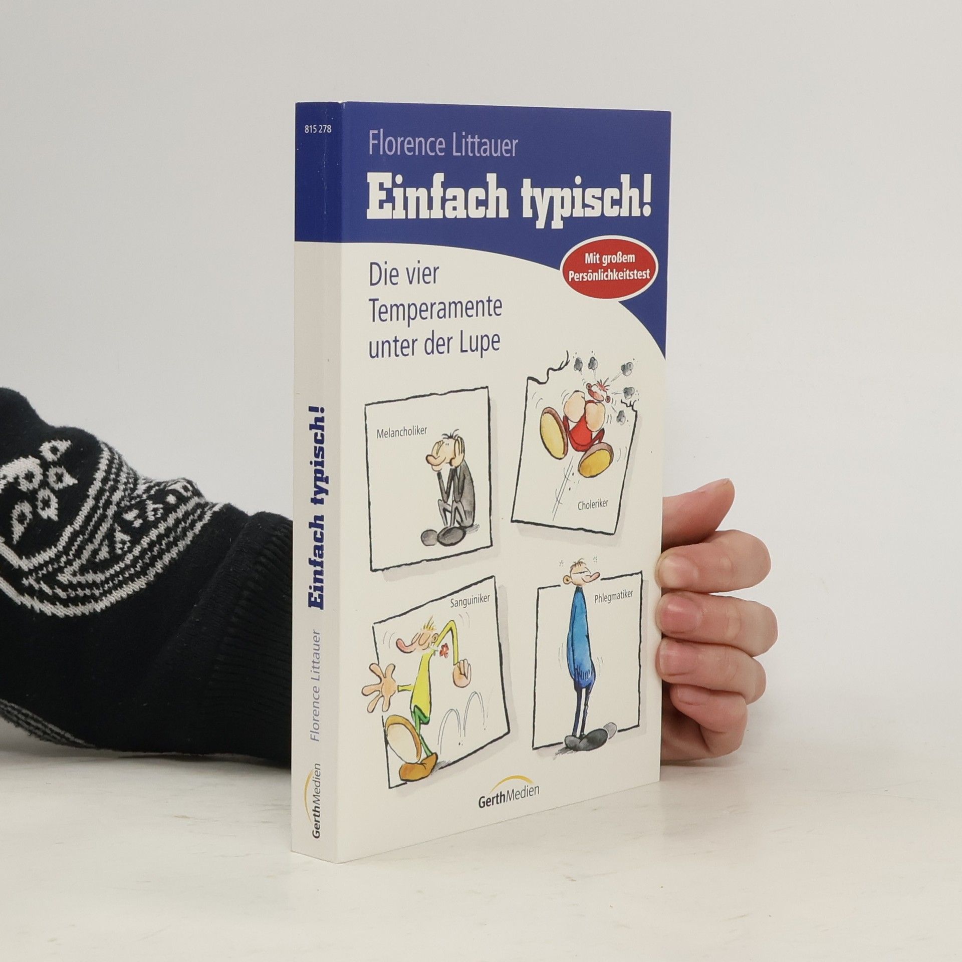 Florence Littauer Einfach typisch!