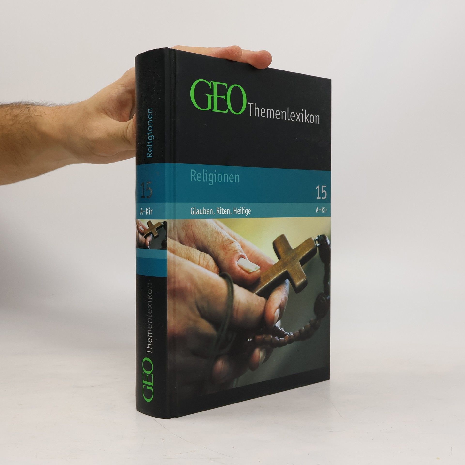 Peter Matthias Gaede GEO Themenlexikon 15: Religionen