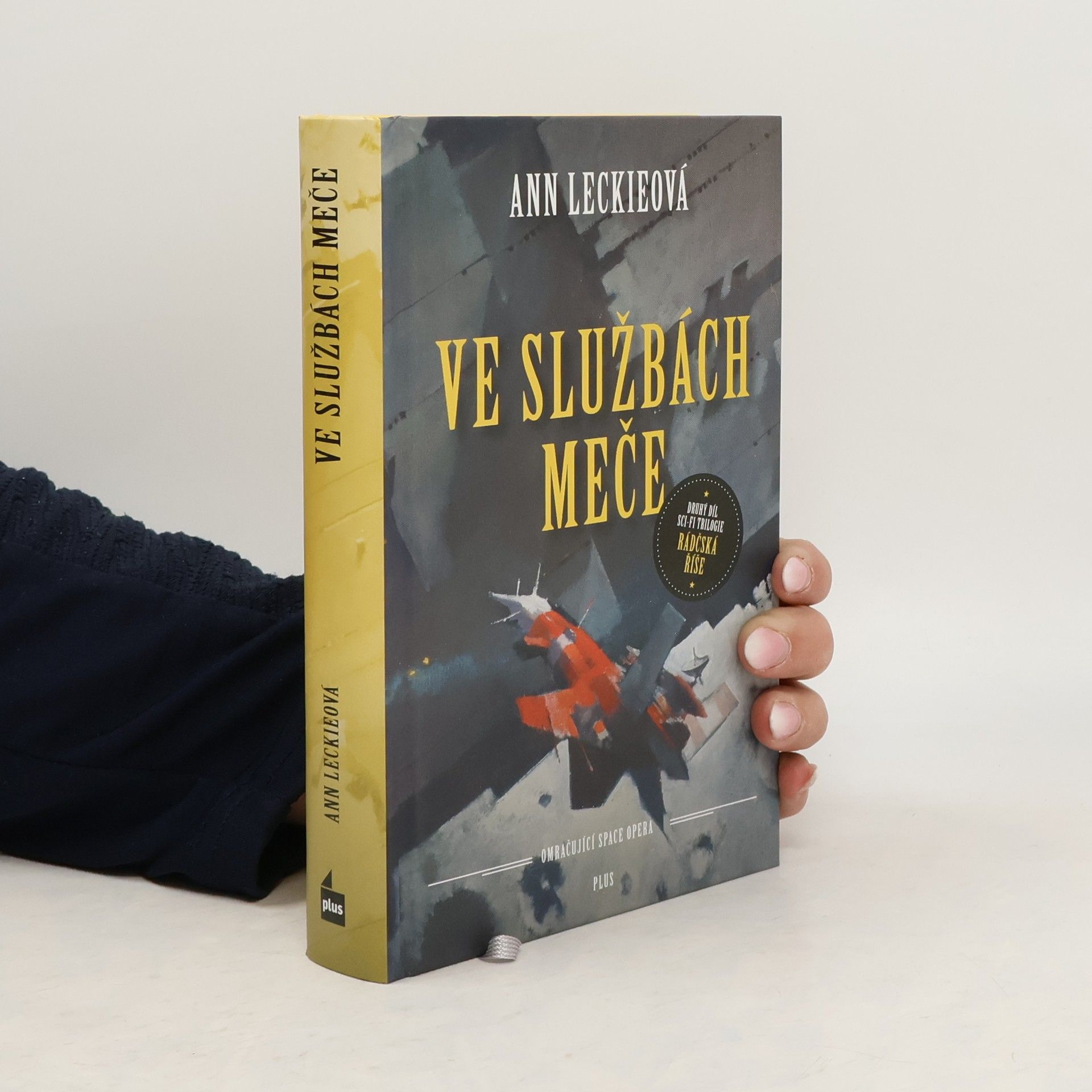 Ann Leckie Ve službách meče