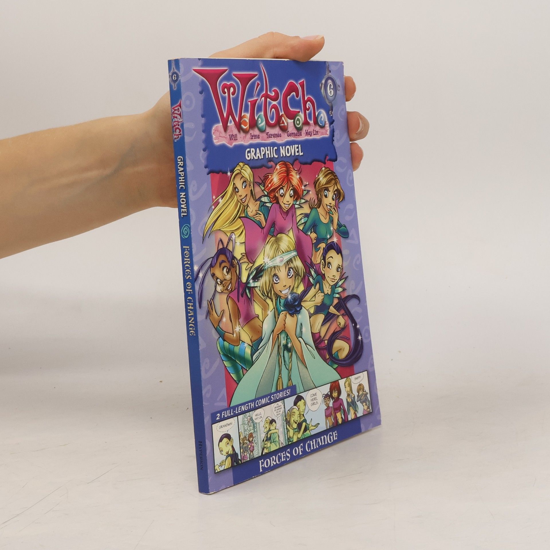 Walt Disney W.I.T.C.H. - 6: Forces of Change