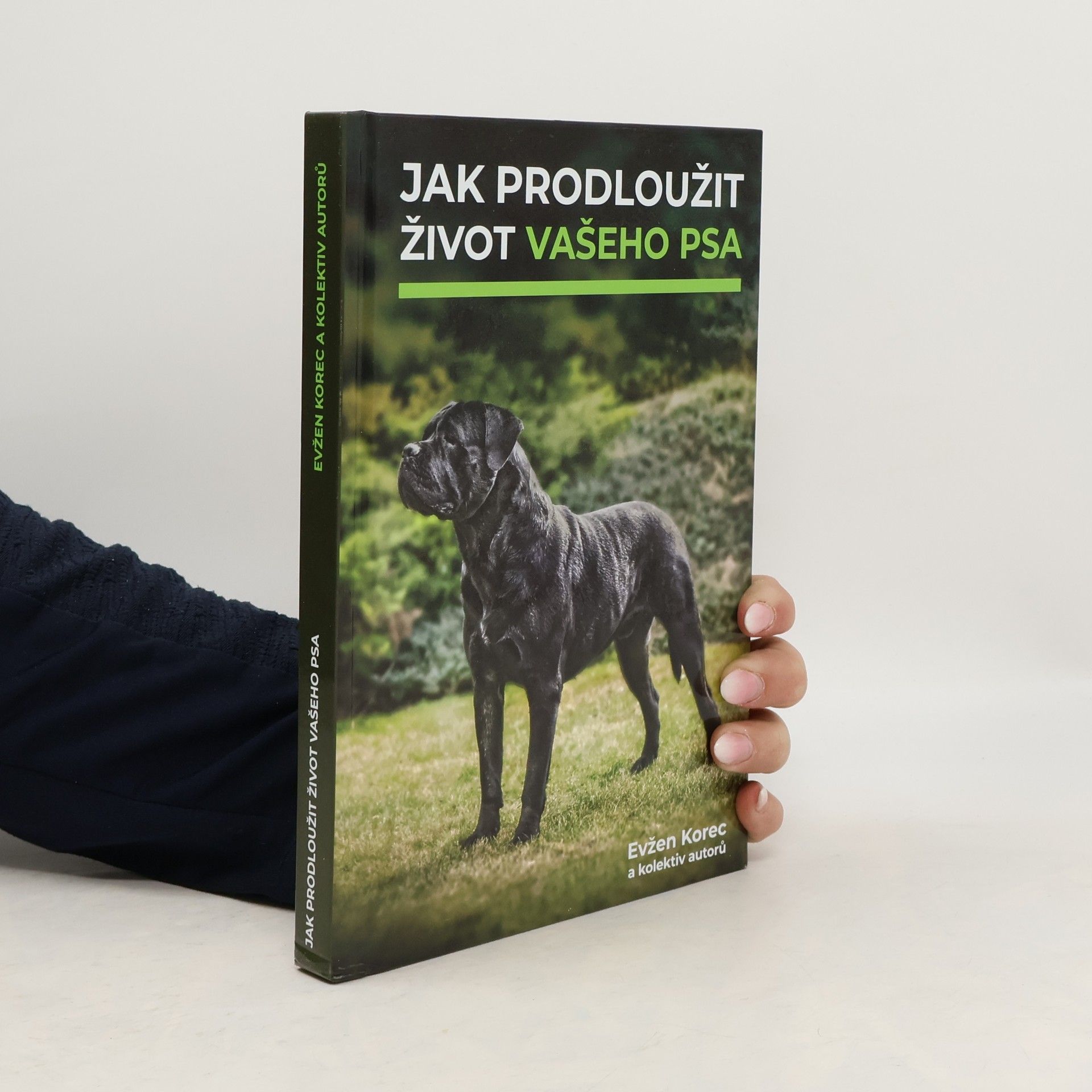 Evzen Korec Jak prodloužit život vašeho psa