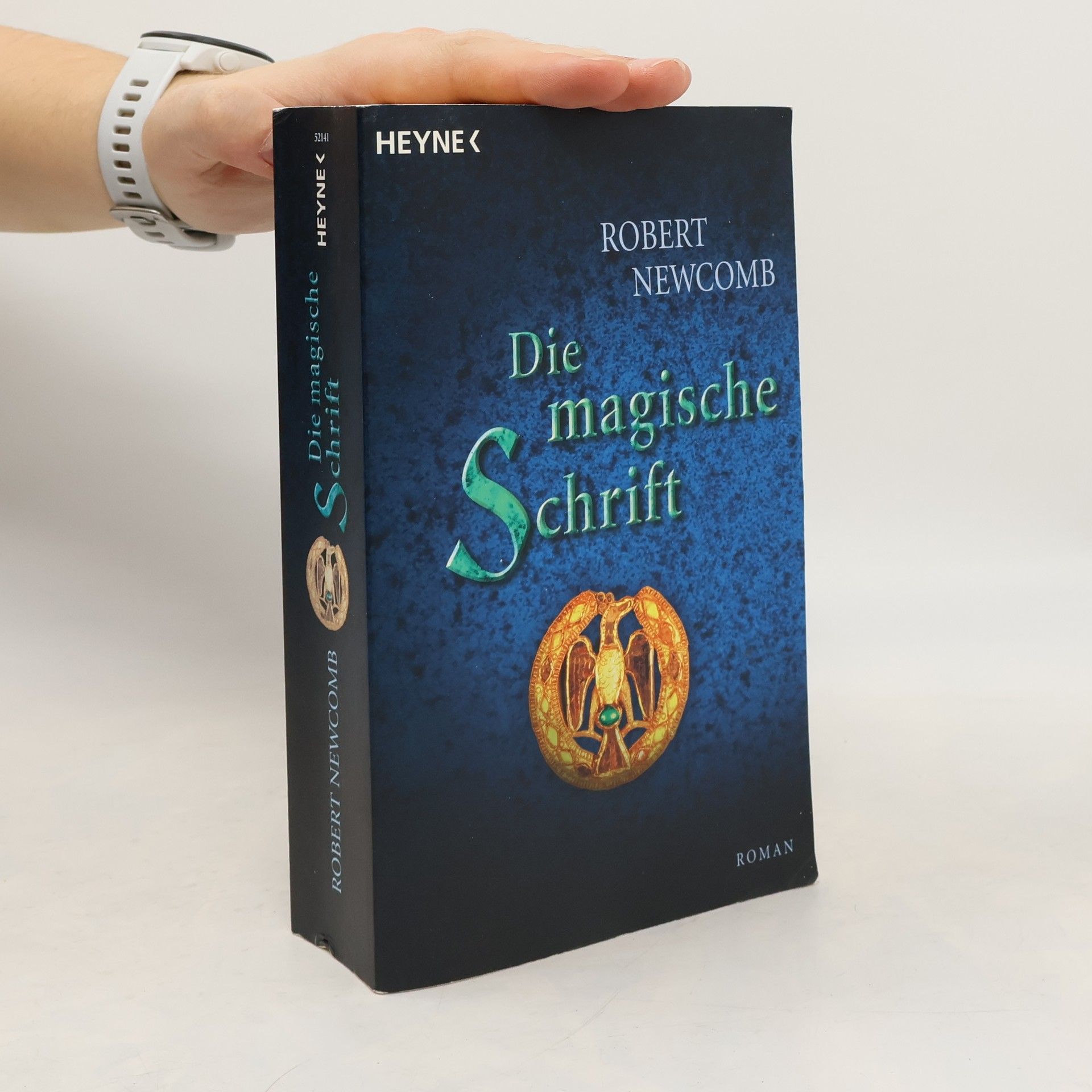 Robert Newcomb Die magische Schrift