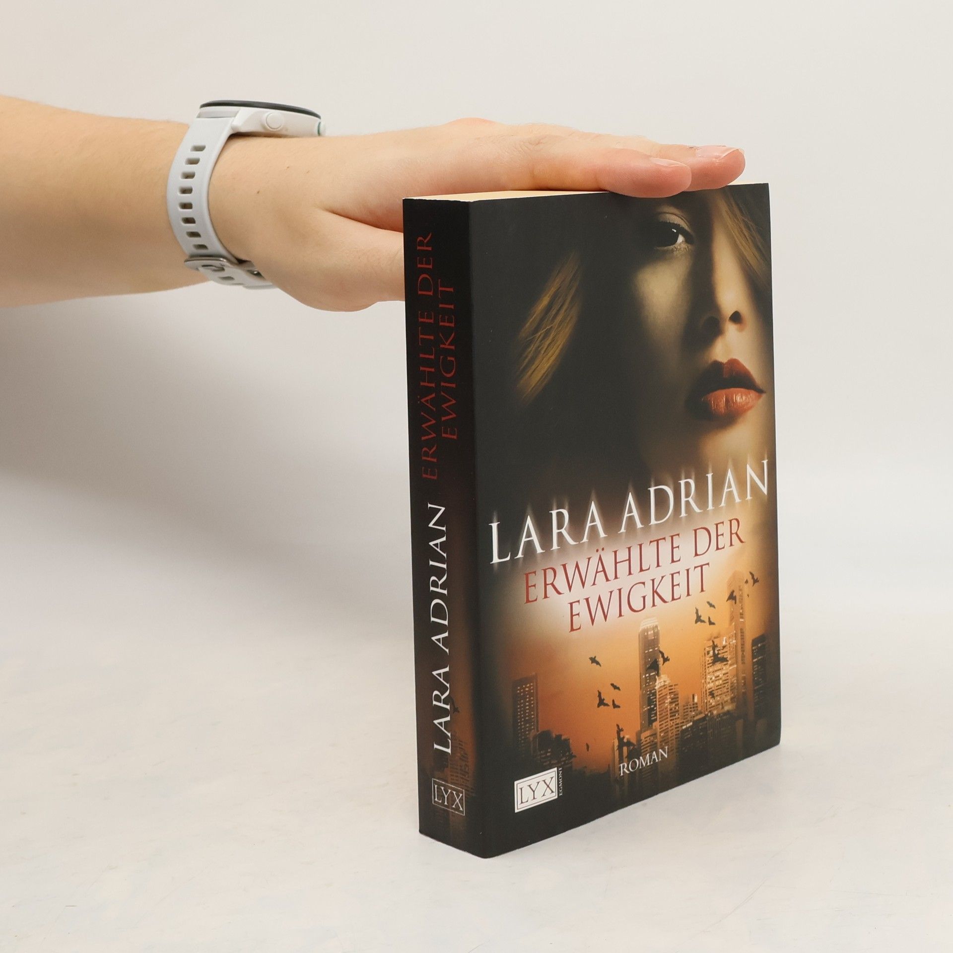 Lara Adrian Erwählte der Ewigkeit