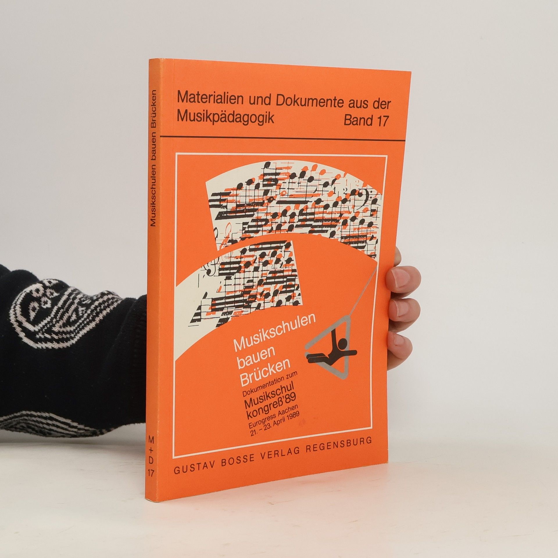 Materialien und Dokumente aus der Musikpädagogik - 17: Musikschulen bauen Brücken