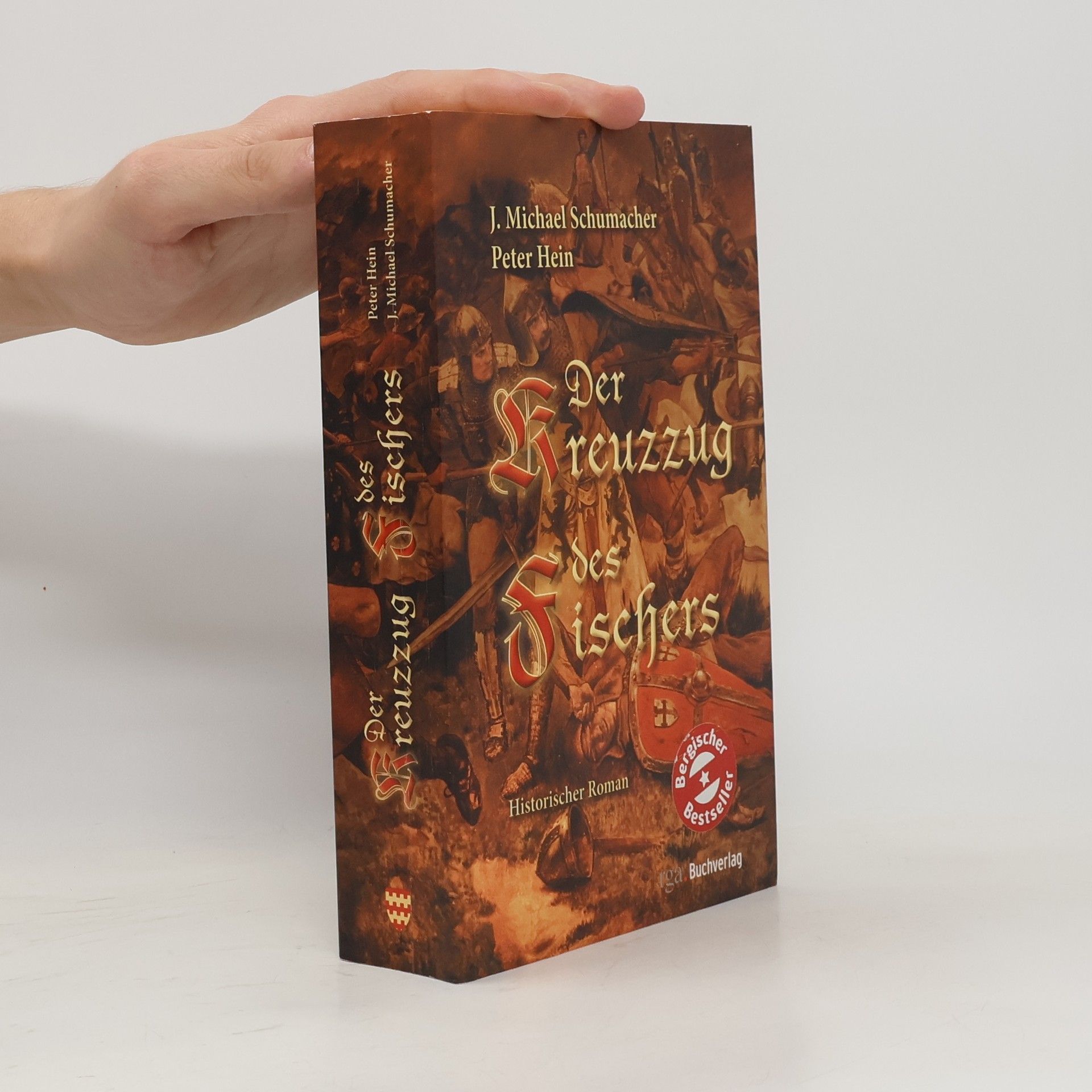 J. Michael Schumacher Der Kreuzzug des Fischers