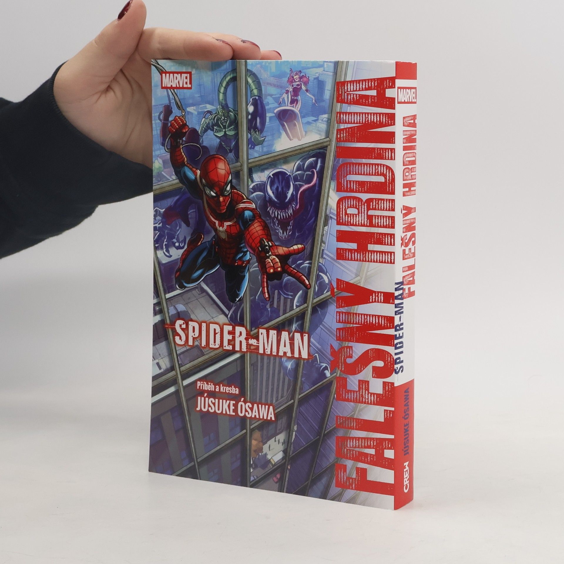 Júsuke Ósawa Spider-Man: Falešný hrdina