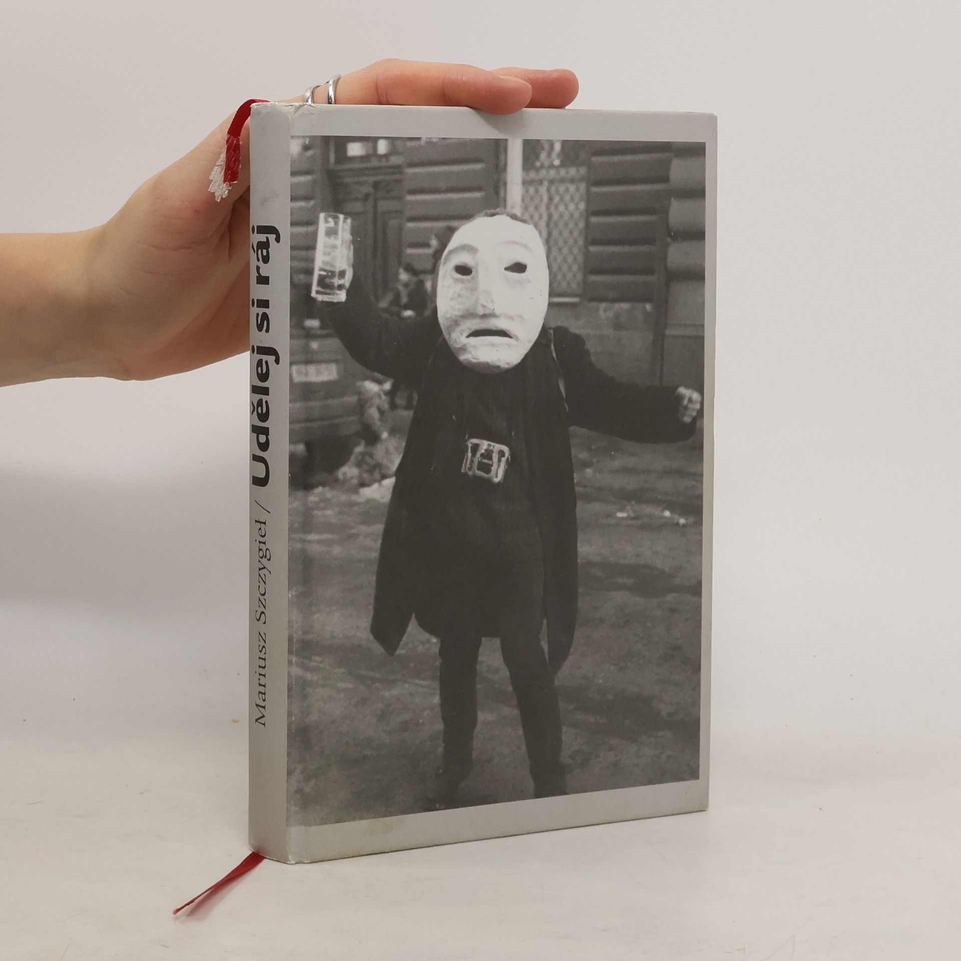 Mariusz Szczygieł Udělej si ráj