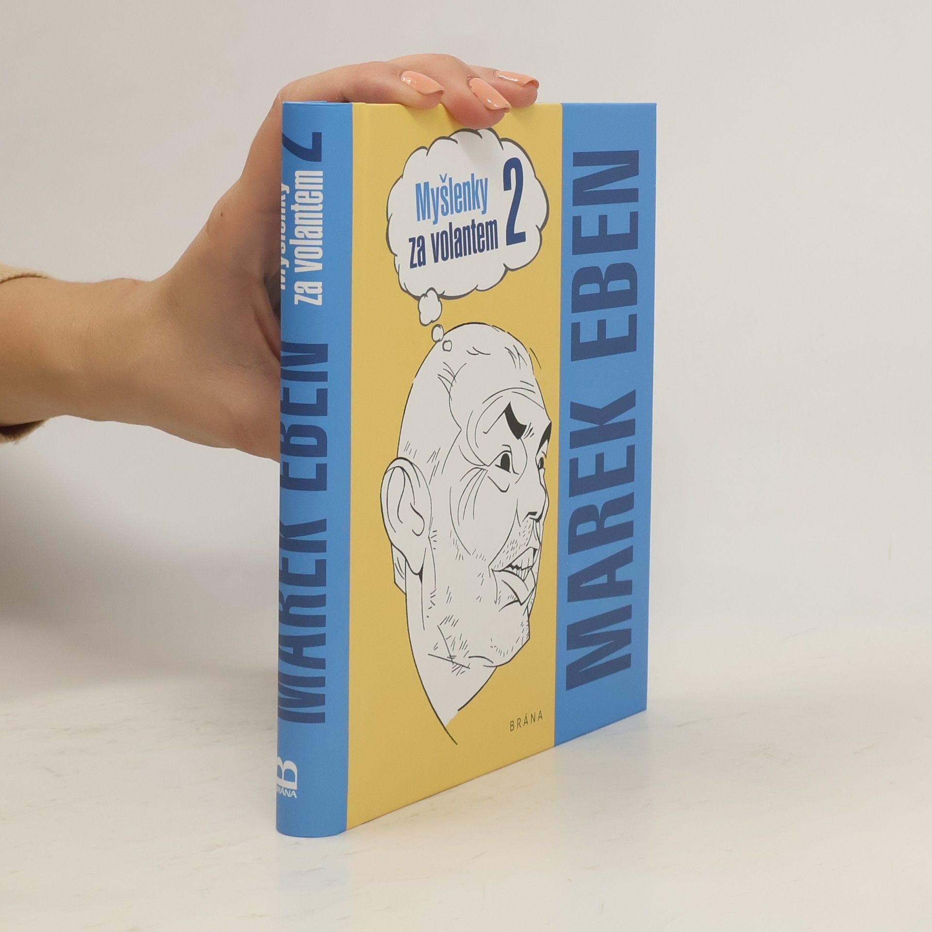 Marek Eben Myšlenky za volantem 2