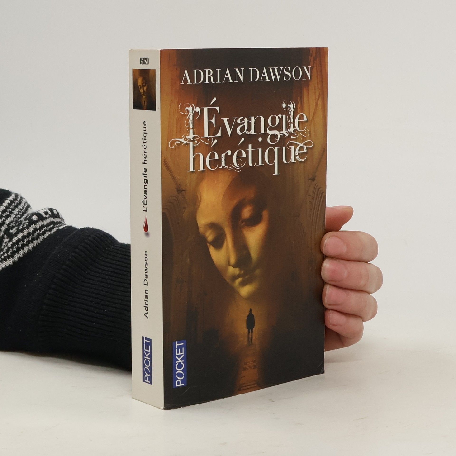 Adrian Dawson L'évangile hérétique