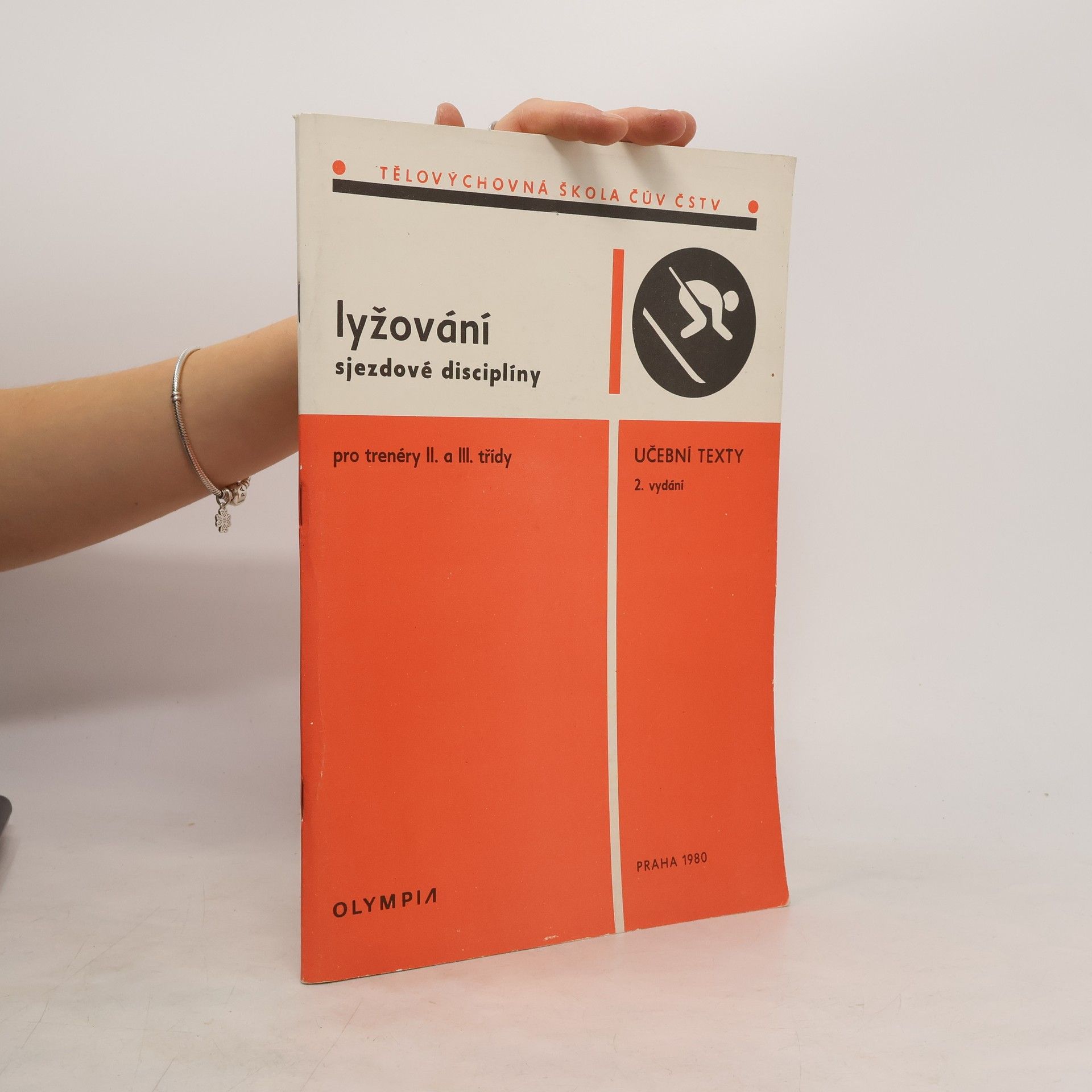 Autorenkollektiv Lyžování. Sjezdové disciplíny. Učební texty pro trenéry II. a III. třídy