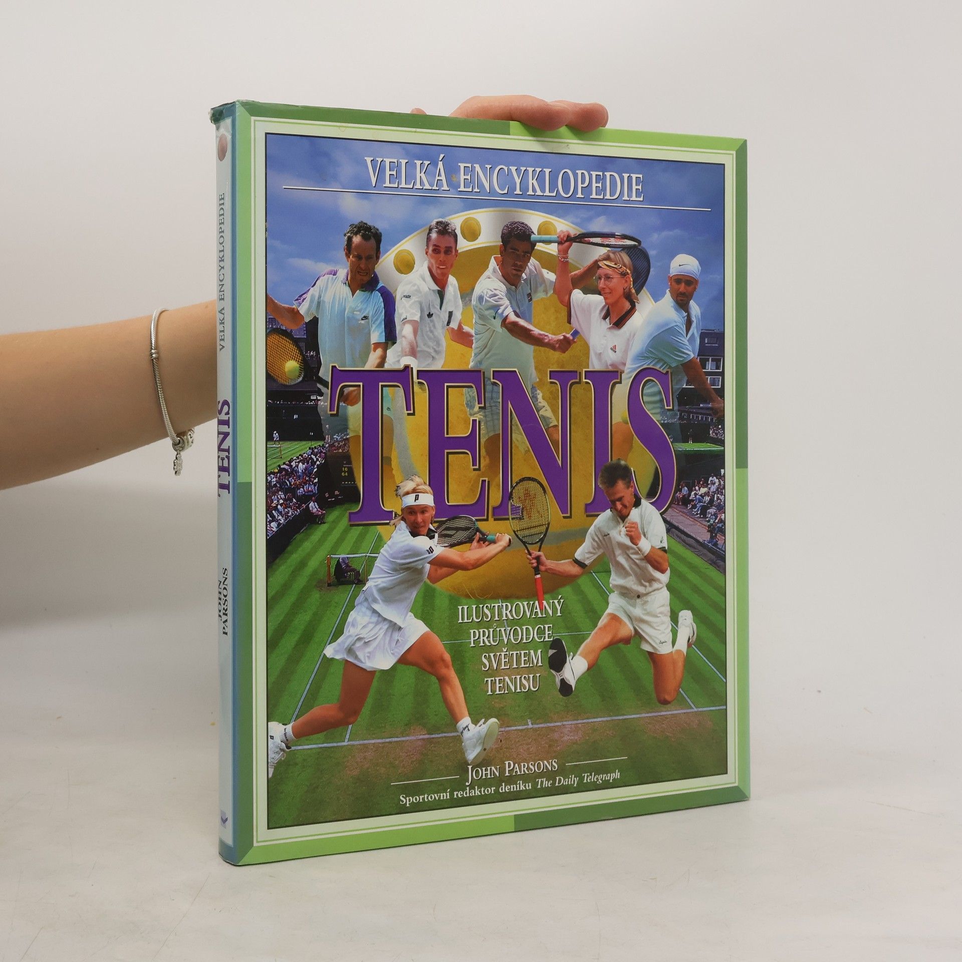 Velká encyklopedie. Tenis : průvodce světem tenisu