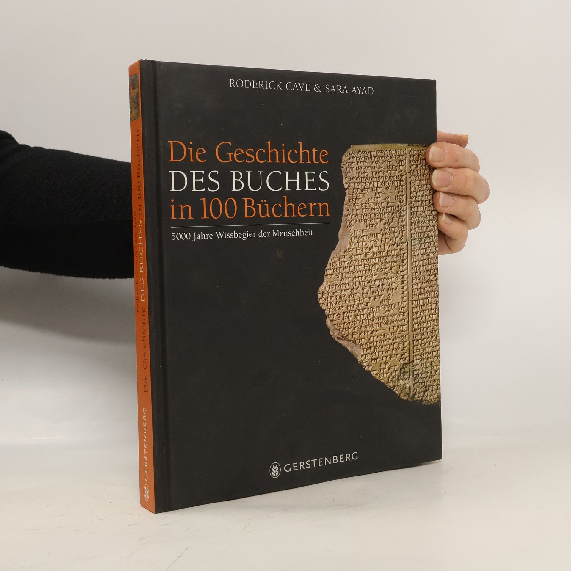 Roderick Cave Die Geschichte des Buches in 100 Büchern