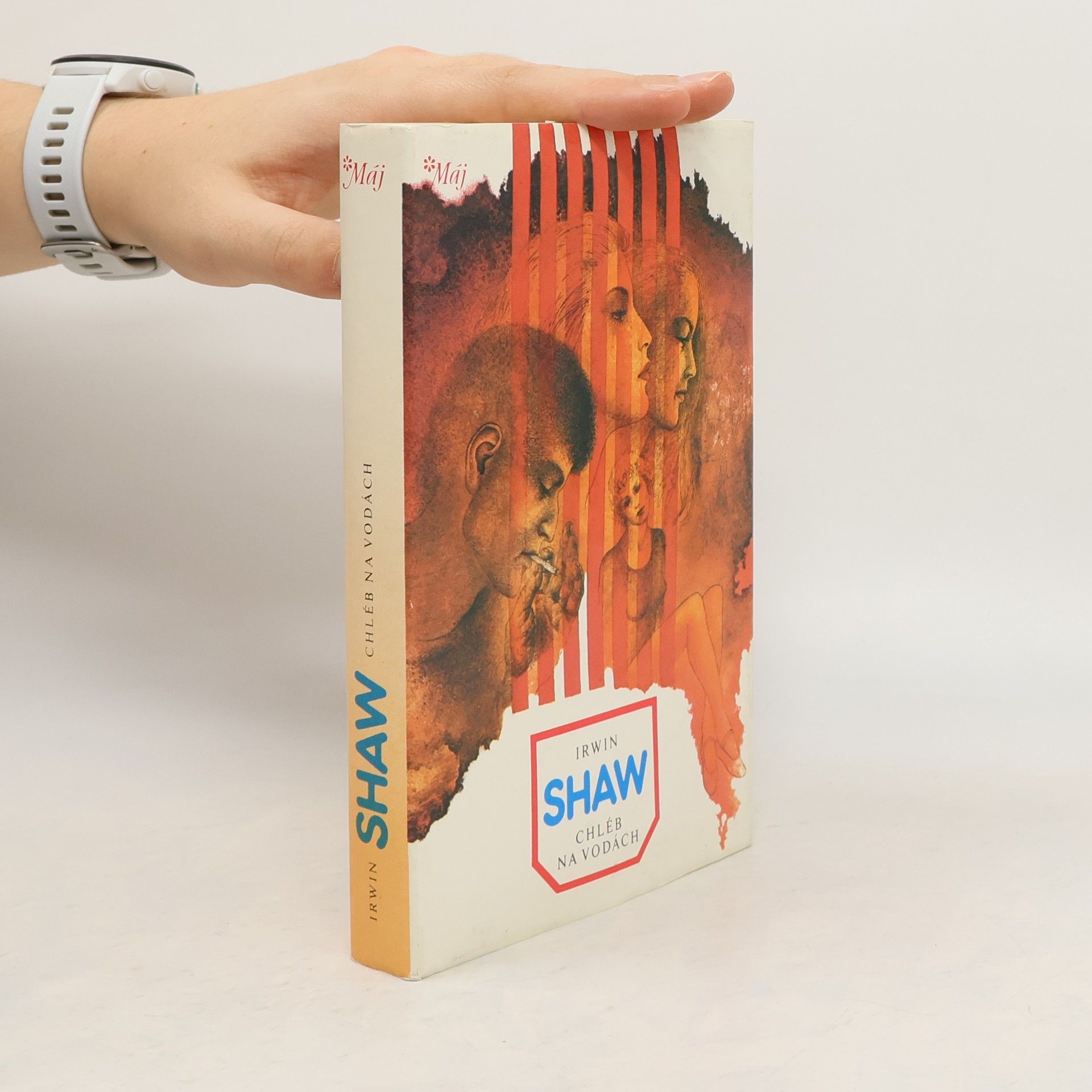 Irwin Shaw Chléb na vodách