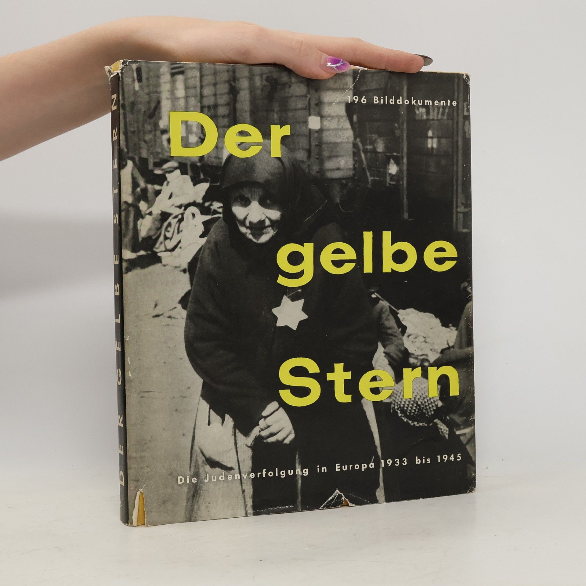 Gerhard Schoenberner Der gelbe Stern
