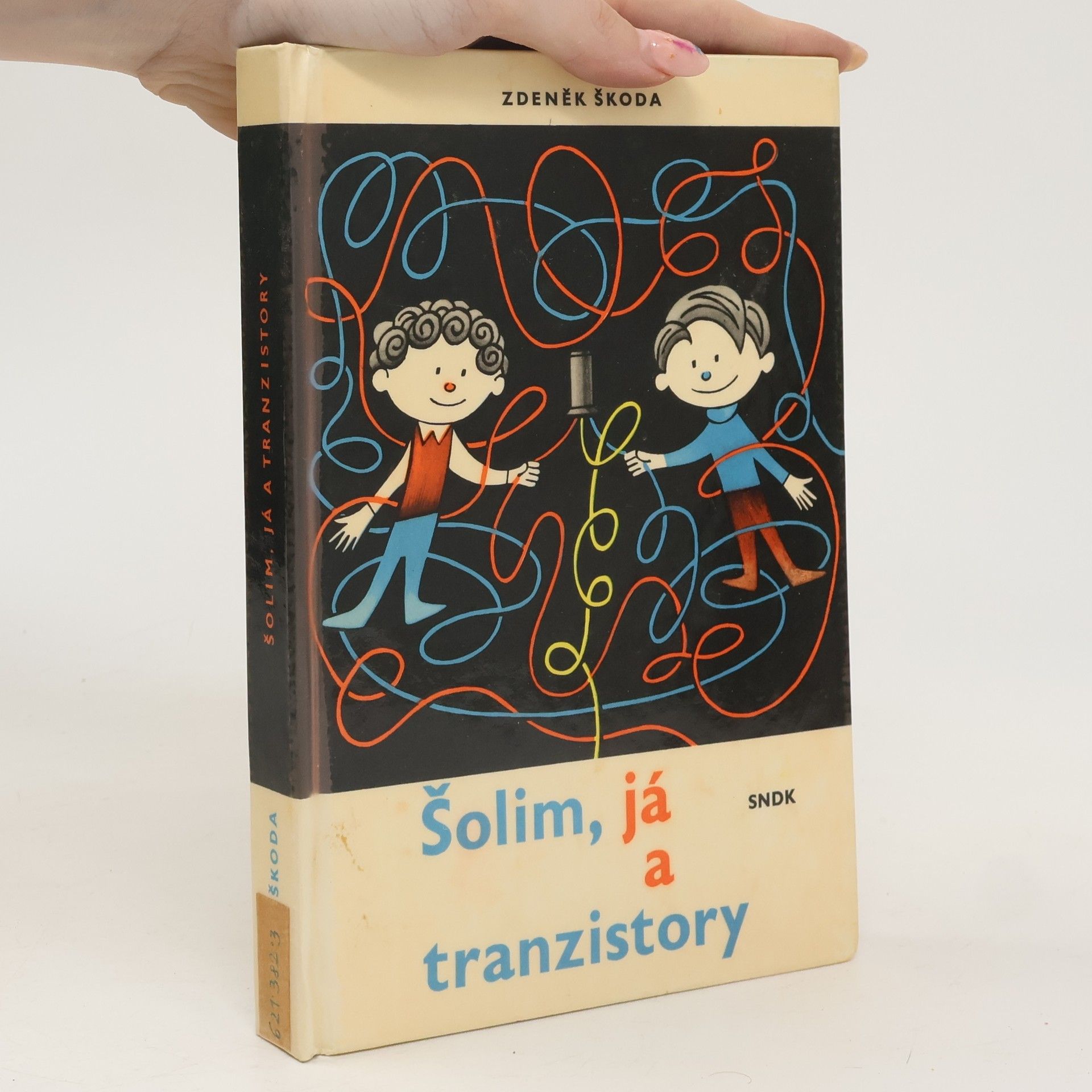 Zdeněk Škoda Šolim, já a tranzistory