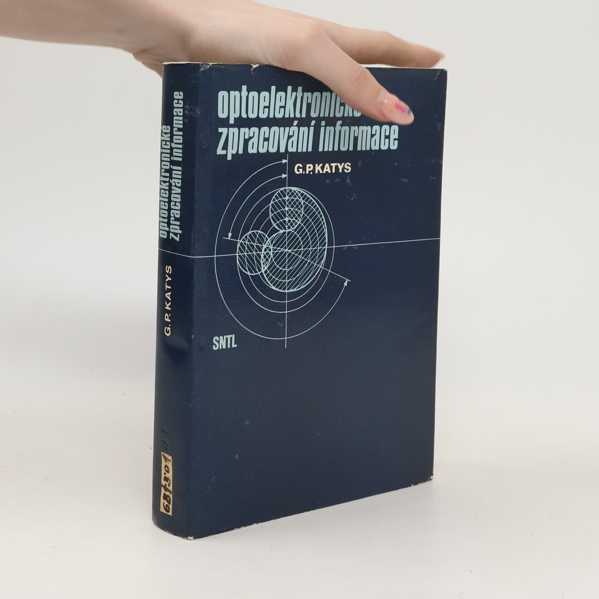 Georgij Petrovič Katys Optoelektronické zpracování informace