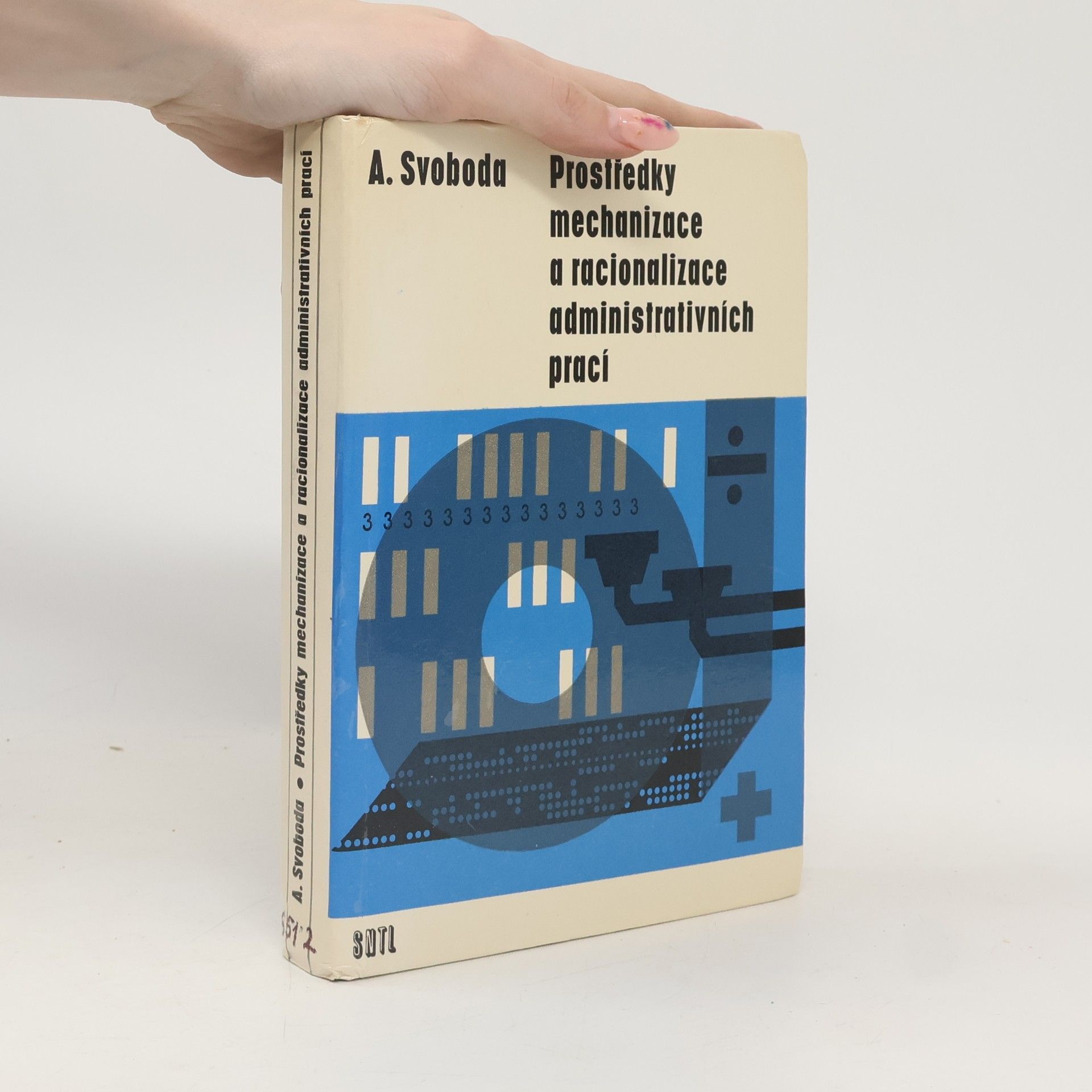 Prostředky mechanizace a racionalizace administrativních prací
