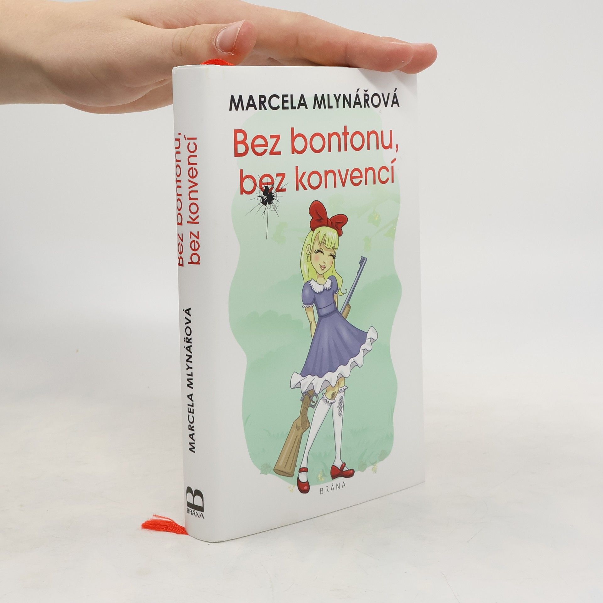 Marcela Mlynářová Bez bontonu, bez konvencí