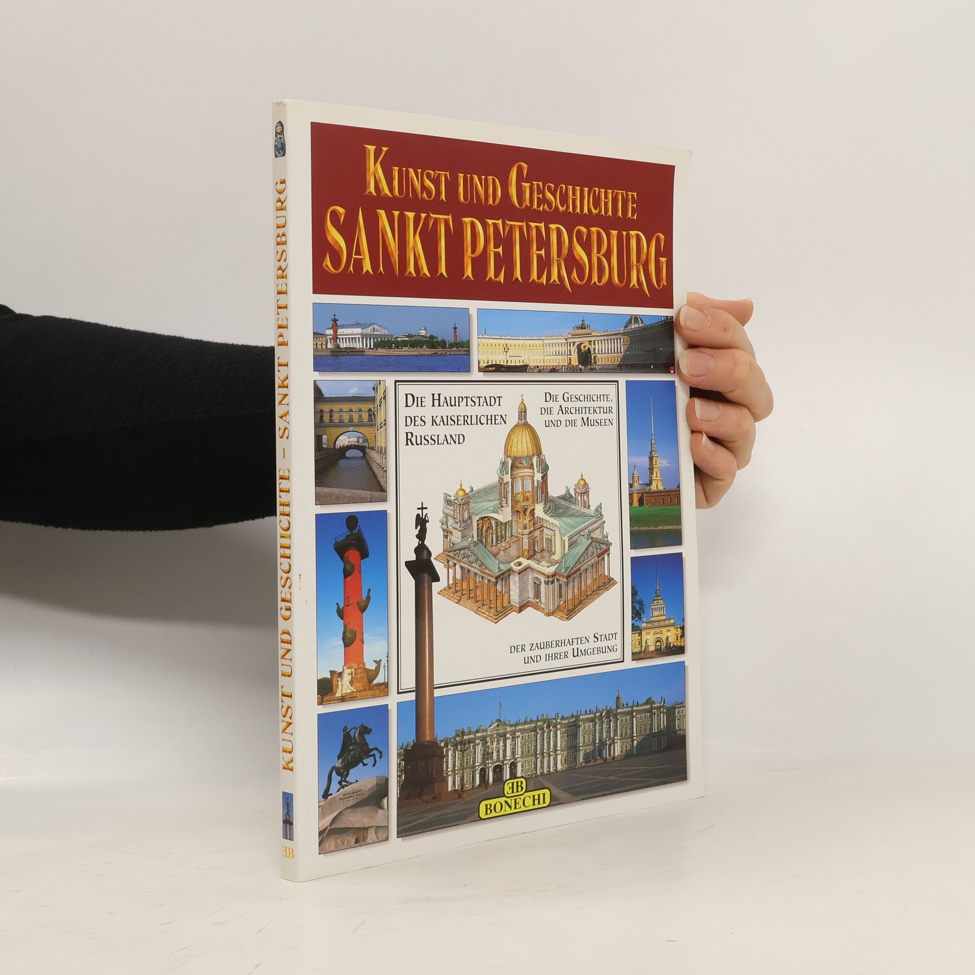 Kunst und Geschichte St. Petersburg