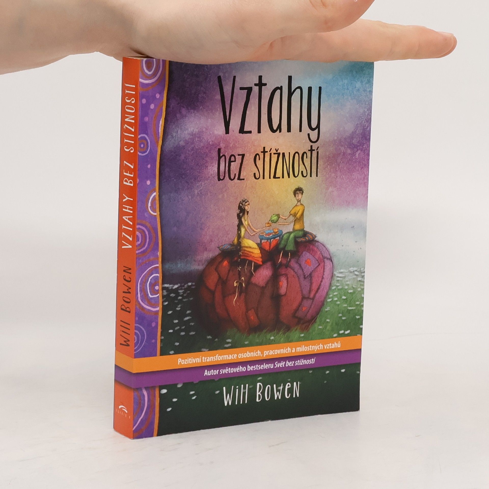 Will Bowen Vztahy bez stížností